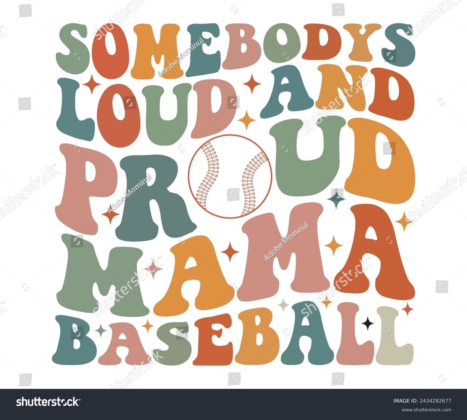 SVG of Somebodys loud And Proud Baseball T-shirt Design,Baseball T-shirt,Typography,Baseball Player Svg,Baseball Quotes Svg,Cut Files,Baseball Team,Instant Download svg