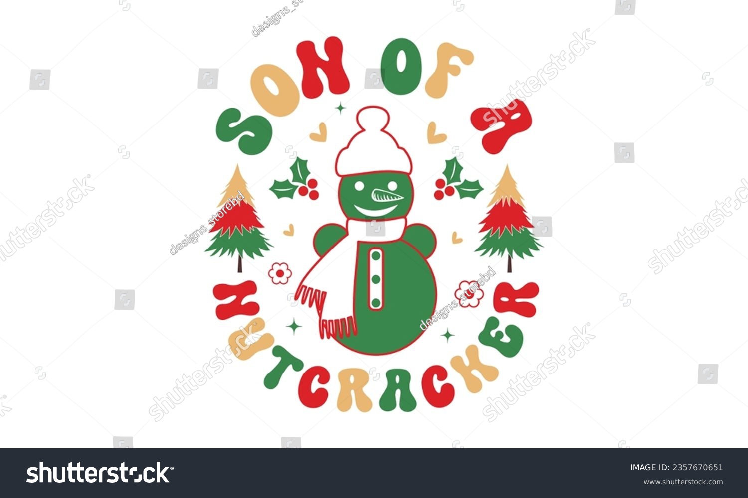 SVG of Son of a nutcracker svg, Funny Christmas svg t-shirt design Bundle, Retro Christmas svg , Merry Christmas , Winter, Xmas, Holiday and Santa svg, Commercial Use, Cut Files Cricut, Silhouette, eps, png svg