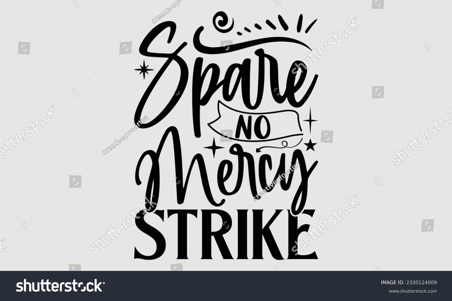 SVG of Spare No Mercy Strike- Bowling t-shirt design, Illustration for prints on SVG and bags, posters, cards, greeting card template with typography text EPS svg
