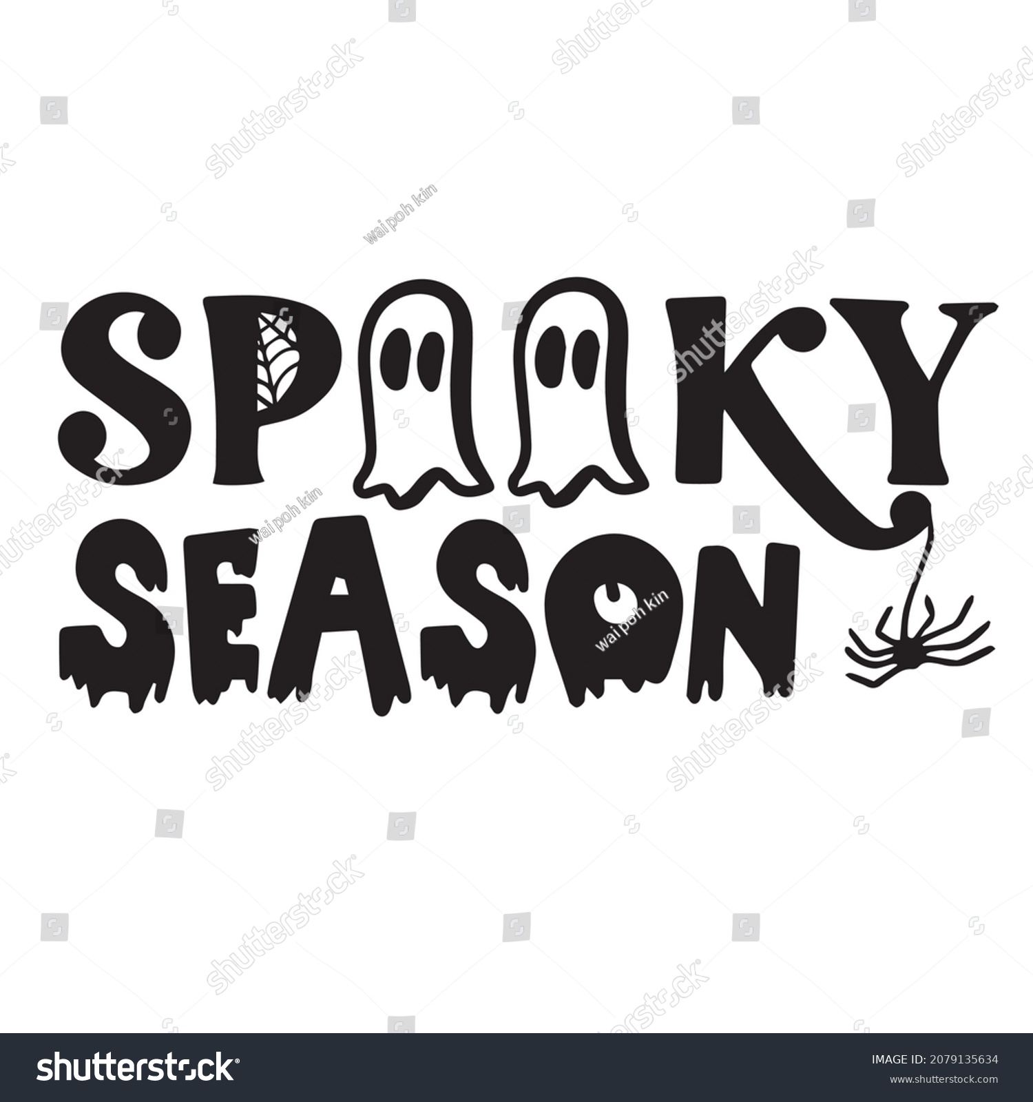 Spooky Season Background Inspirational Quotes Typography Stock Vector ...