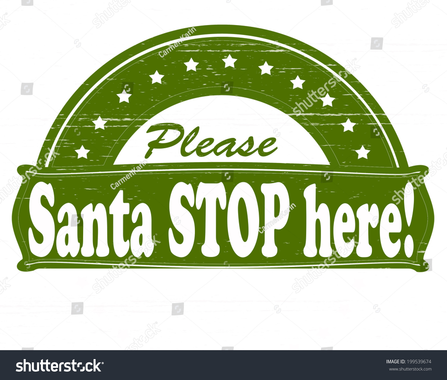 432 Santa stop here Images, Stock Photos &amp; Vectors | Shutterstock