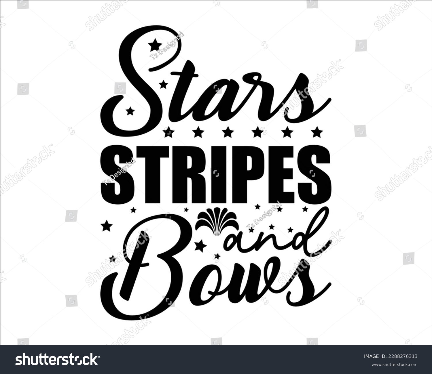 SVG of Stars Stripes And Bows Svg design,Memorial Day Svg, Patriotic Svg, American Flag Svg,Veterans Day Svg,Happy memorial day svg, Veteran t-shirt design, svg