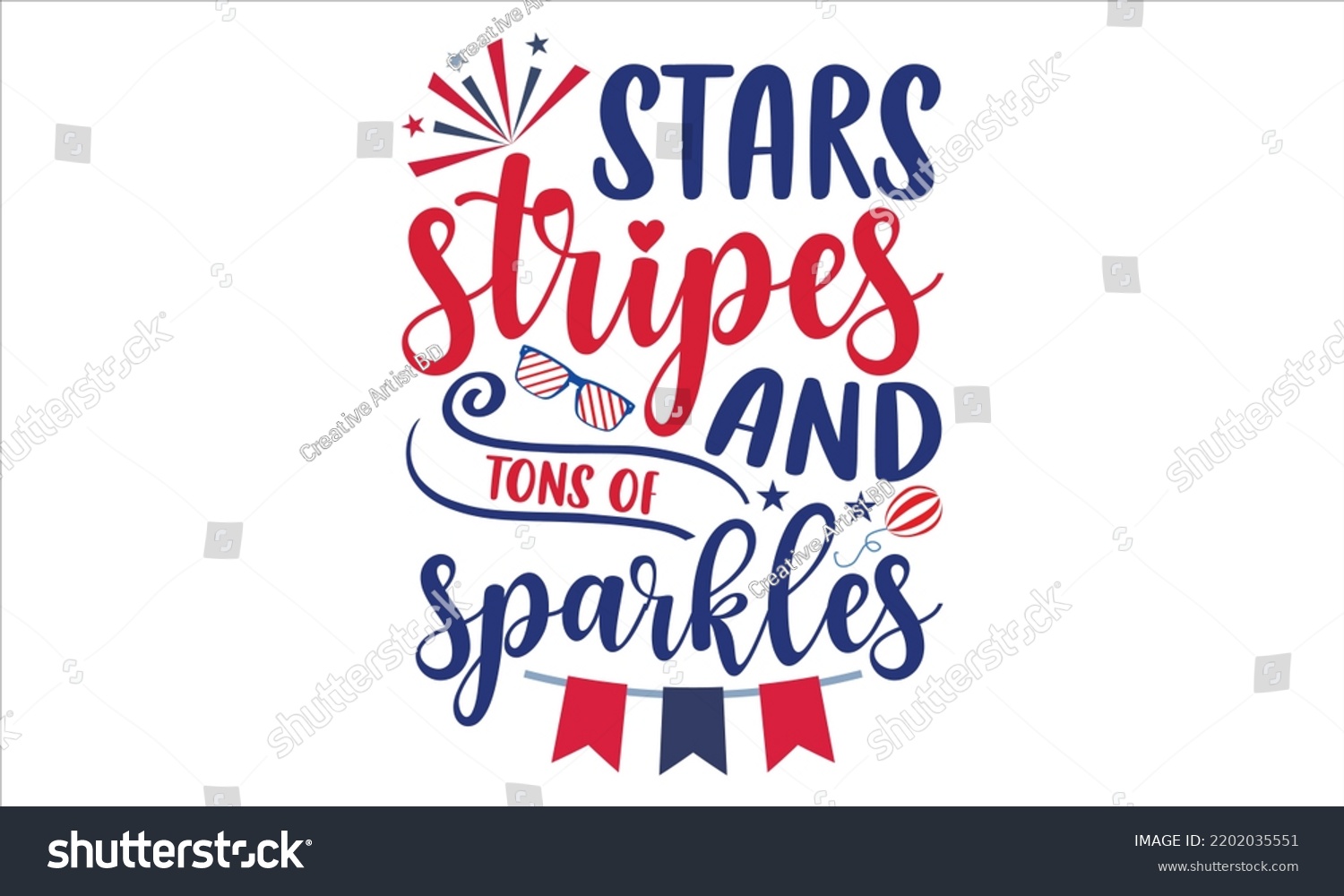 SVG of Stars Stripes And Tons Of Sparkles - Fourth Of July T shirt Design, Hand drawn lettering and calligraphy, Svg Files for Cricut, Instant Download, Illustration for prints on bags, posters svg