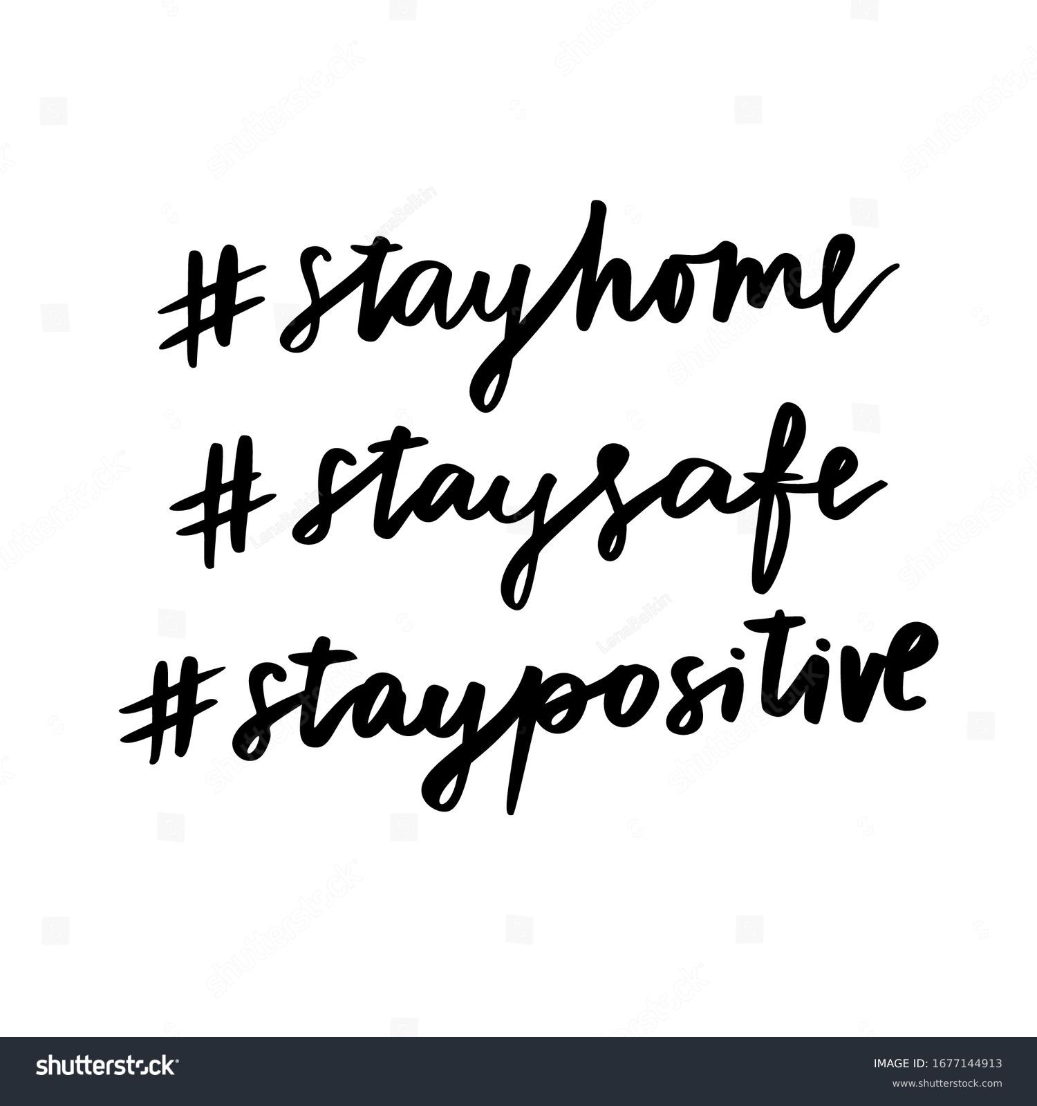 Stay Home Stay Safe Stay Positive Stock Vector Royalty Free