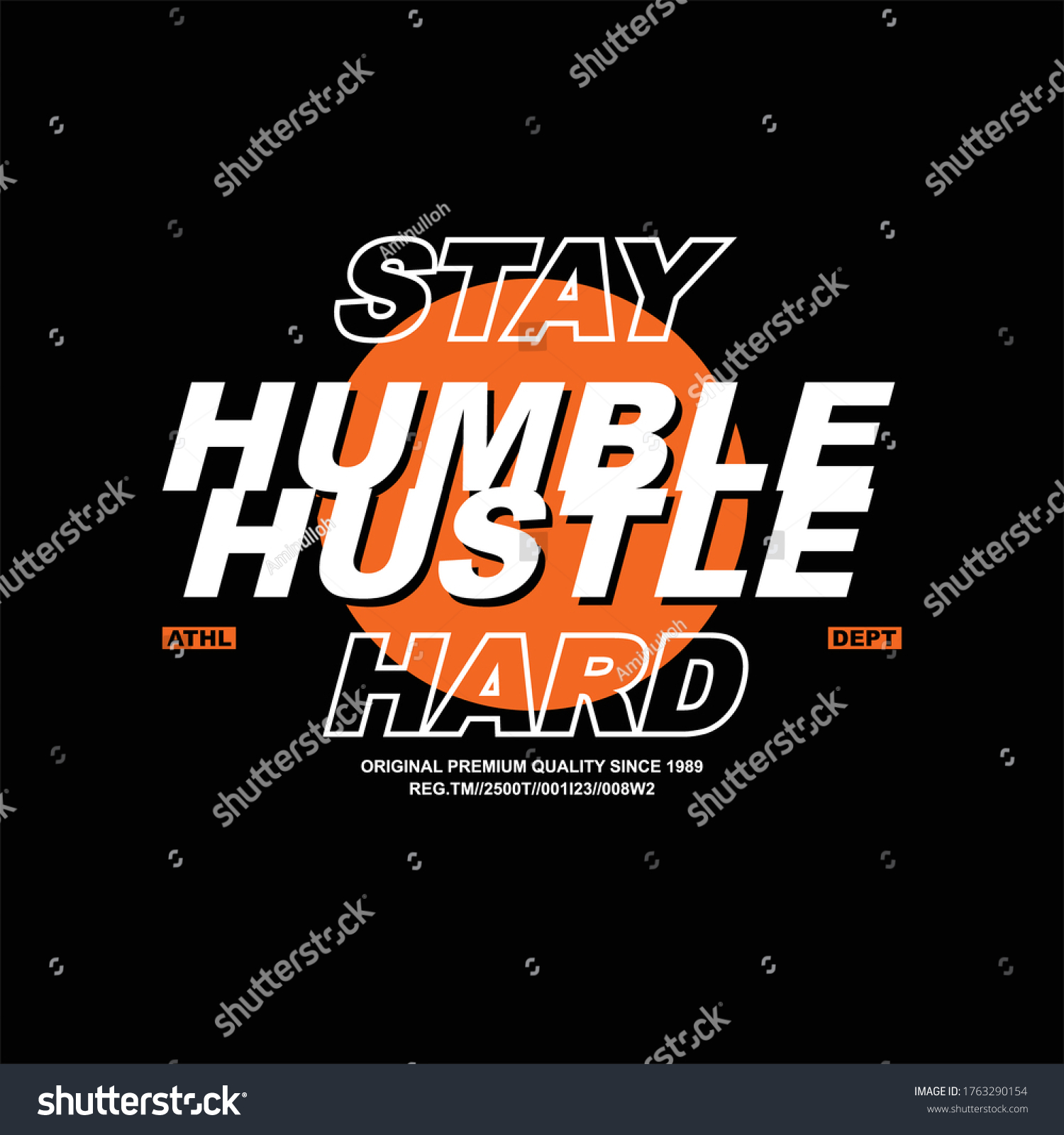 Stay Humble Hustle Hard Athl Dept Stock Vector (Royalty Free ...