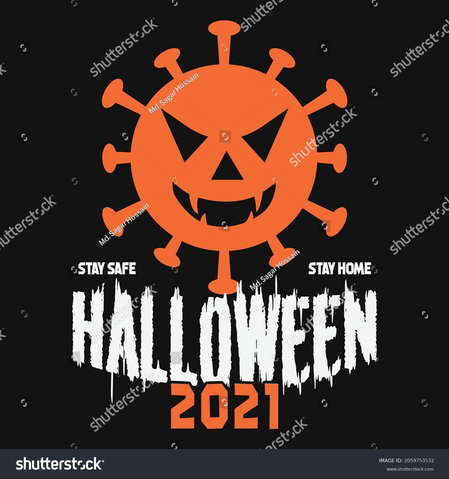 SVG of Stay Safe Stay Home, Halloween 2021 Svg T-shirt Design. Make your Halloween party with this funny Covid Halloween design. svg