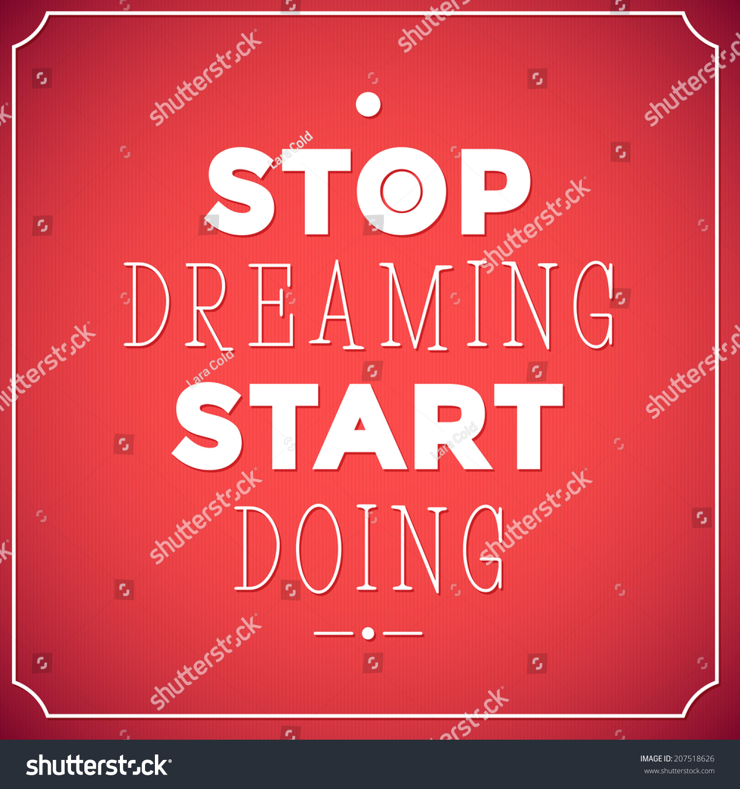 Stop Dreaming Start Doing Quote Typographic Stock Vector (Royalty Free ...