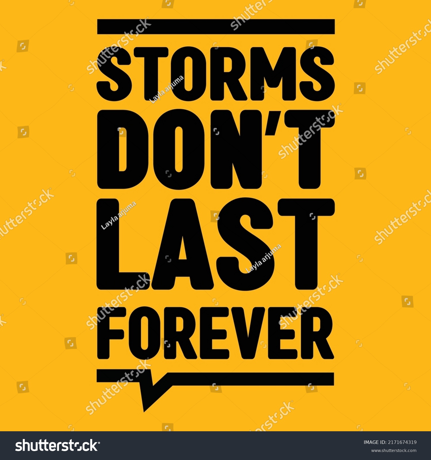 Storms Dont Last Forever Inspiring Rough Stock Vector Royalty Free