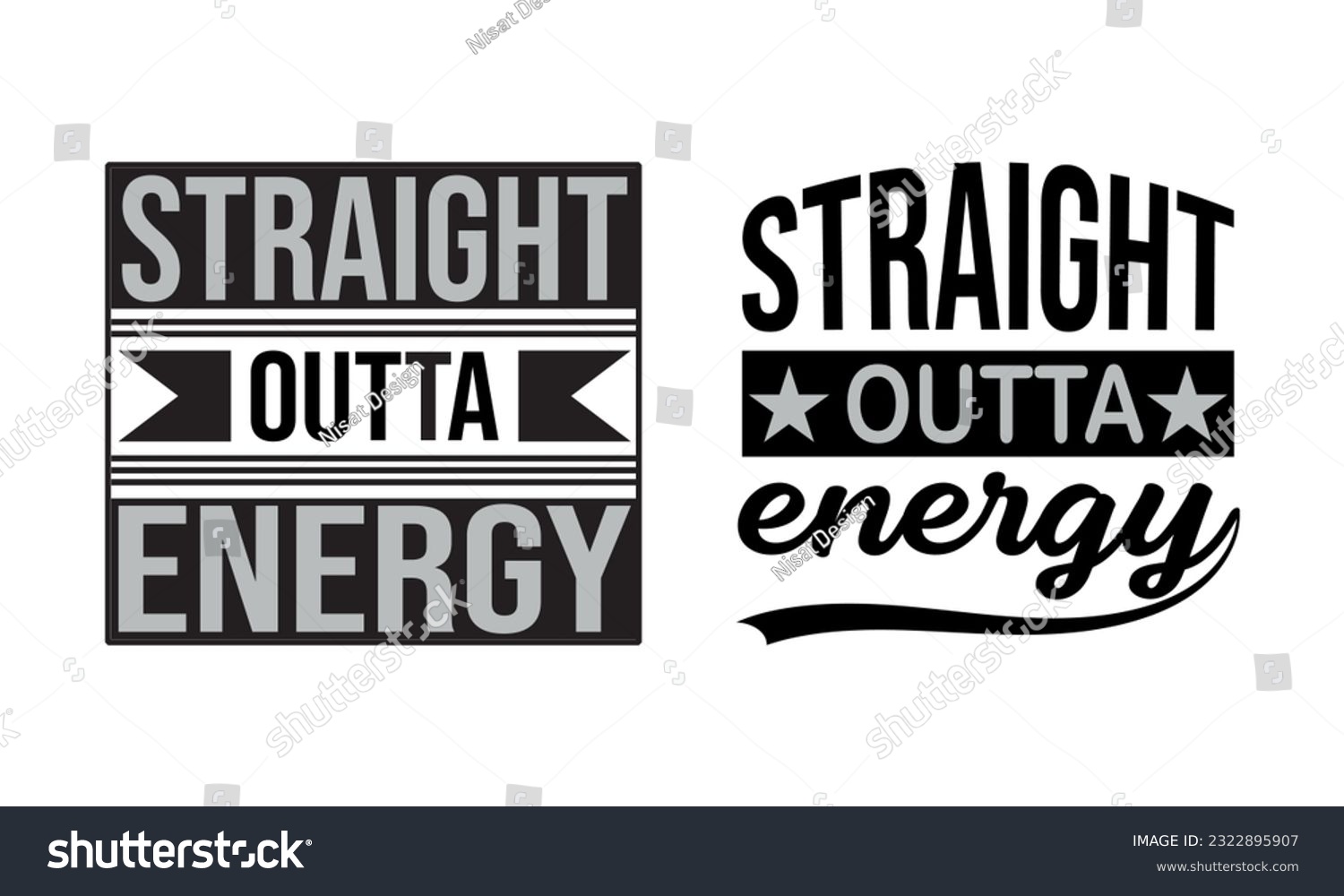 SVG of Straight Outta Energy Vector And Clip Art svg