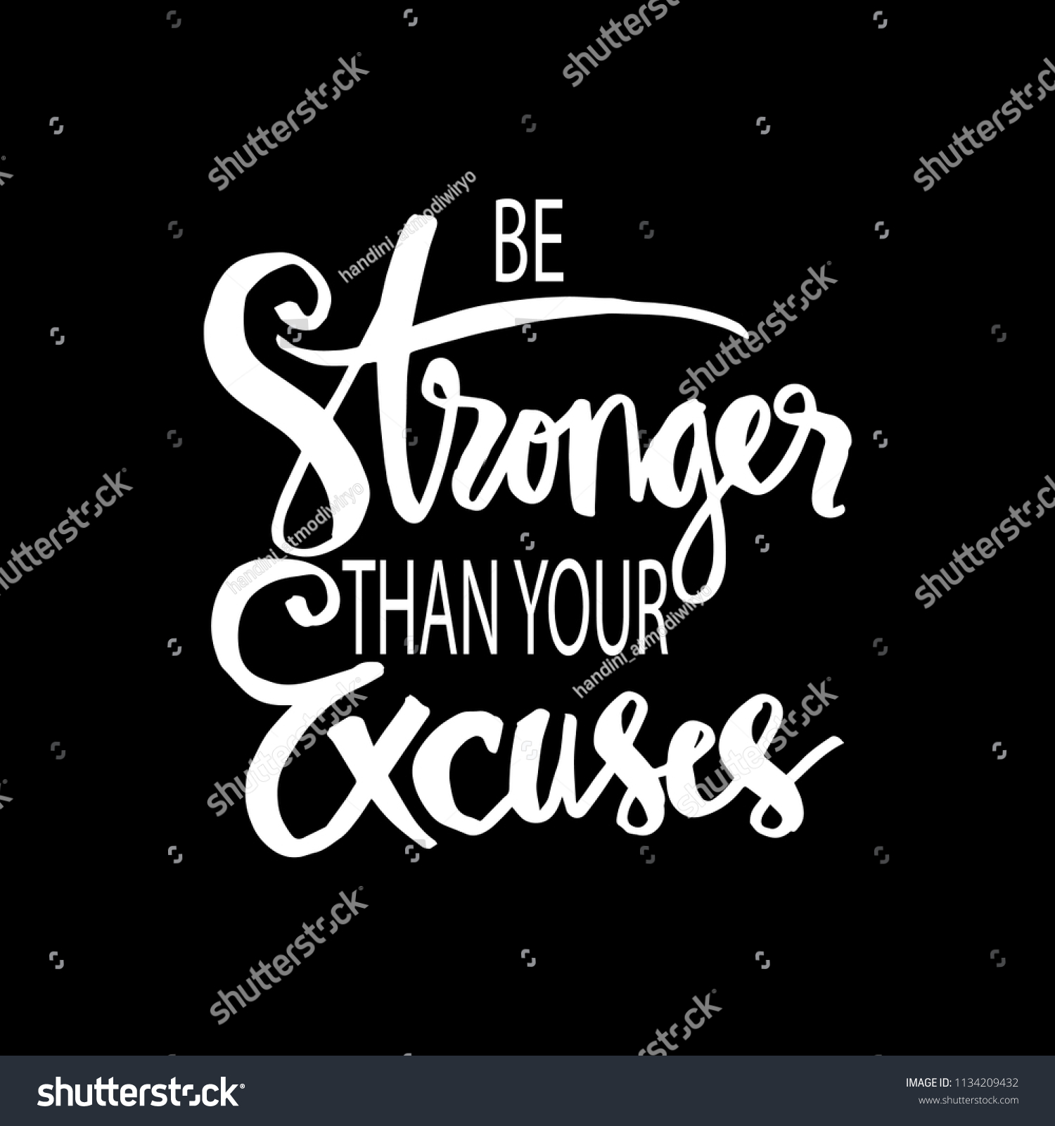 Stronger Than Your Excuses Motivational Quote Stock Vector (Royalty ...