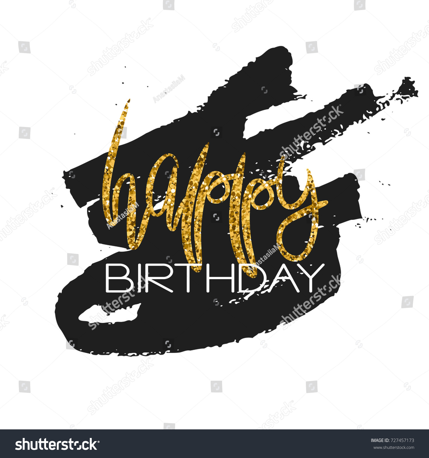 Stylish Happy Birthday Card Template Gold Glitter Phrase And Black Paint Smear Isolated On White