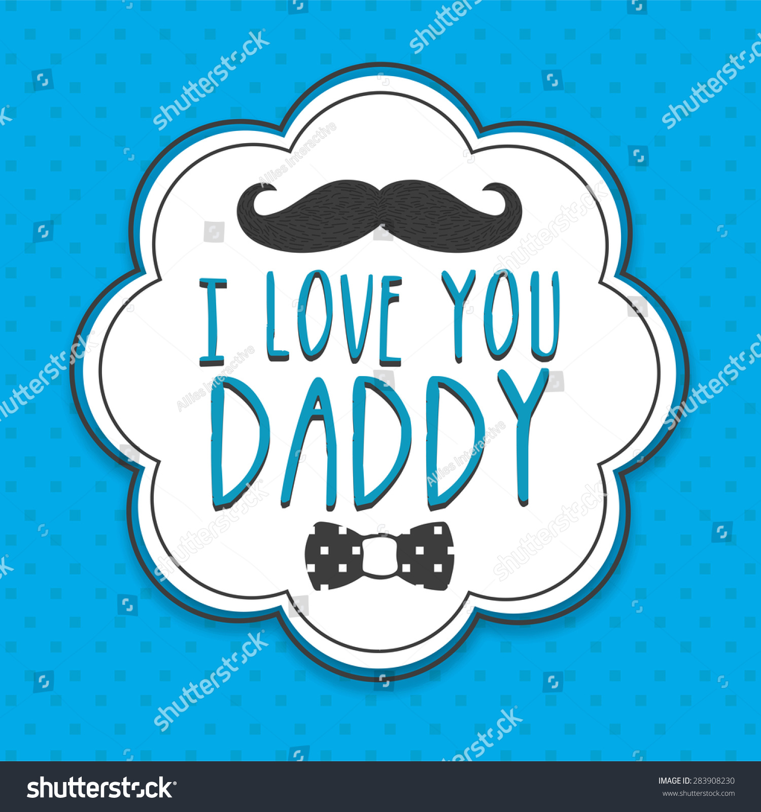 Stylish Sticker, Tag Or Label Design With Text I Love You Daddy And ...