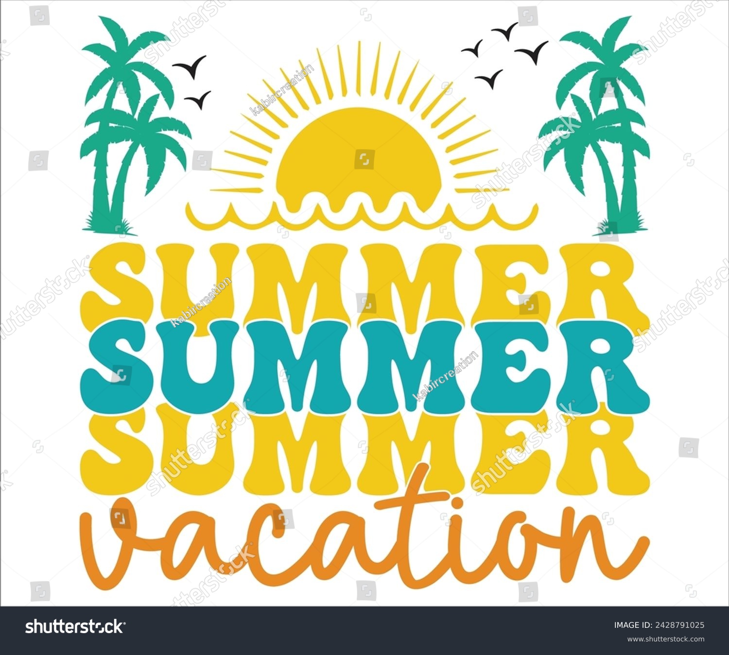 SVG of Summer Vacation T-shirt, Happy Summer Day T-shirt, Happy Summer Day svg,Hello Summer Svg,summer Beach Vibes Shirt, Vacation, Cut File for Cricut  svg