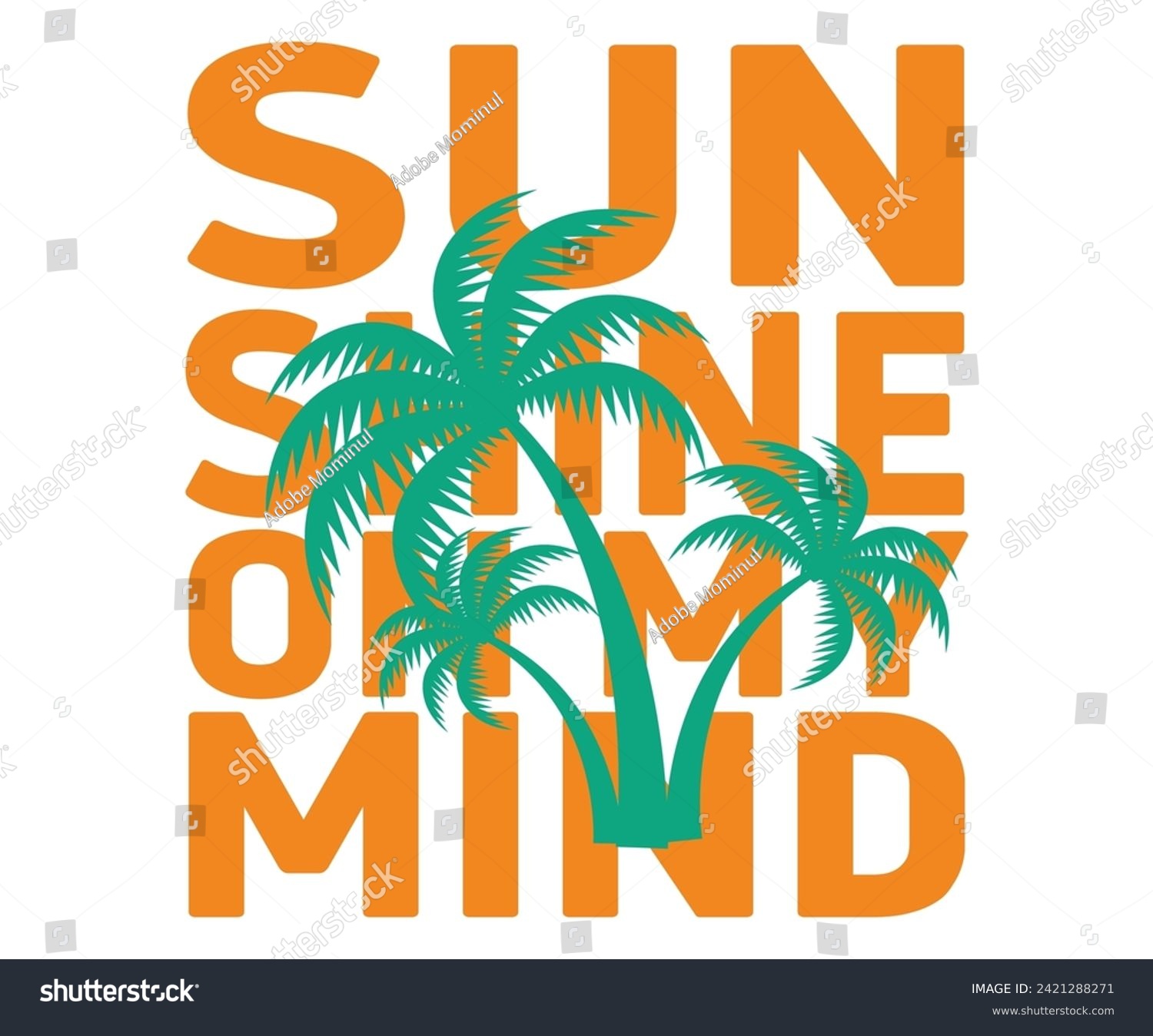 SVG of Sun Shine On Mind Retro Svg,Summer Day Svg,Retro,Png,Summer T -shirt,Summer Quotes,Beach Svg,Summer Beach T shirt,Cut Files,Watermelon T-shirt,Funny Summer Svg,commercial Use svg