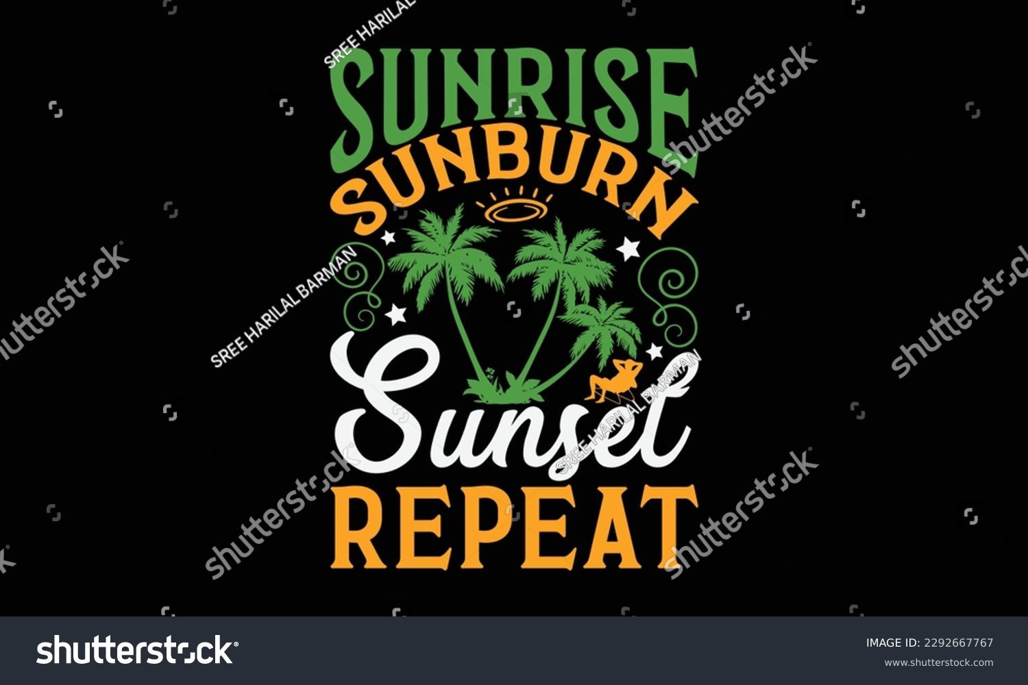 SVG of Sunrise sunburn sunset repeat - Summer Svg typography t-shirt design, Hand drawn lettering phrase, Greeting cards, templates, mugs, templates, brochures, posters, labels, stickers, eps 10. svg