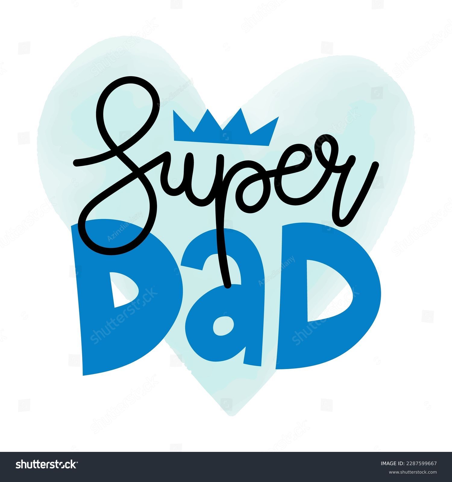 SVG of Super Dad - Happy Father's Day lettering. Handmade calligraphy vector illustration. Father's day card with crown.  Good for t shirt, mug, scrap booking, posters, textiles, gifts. svg