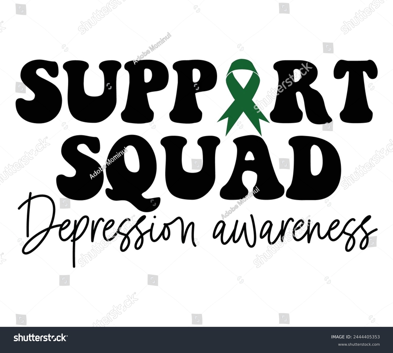 SVG of Support Squad Depression Awareness Svg,Mental Health Svg,Mental Health Awareness Svg,Anxiety Svg,Depression Svg,Funny Mental Health,Motivational Svg,Positive Svg,Cut File,Commercial Use svg