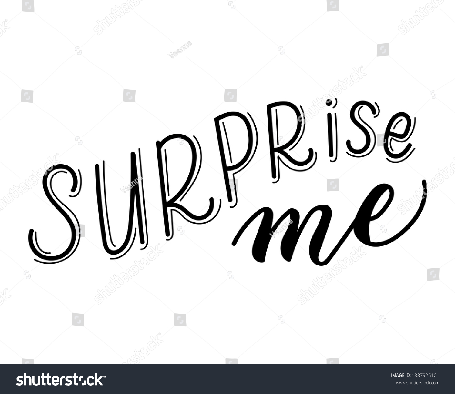 Surprise Me Vector Illustration Lettering Compositionsurprise Stock ...