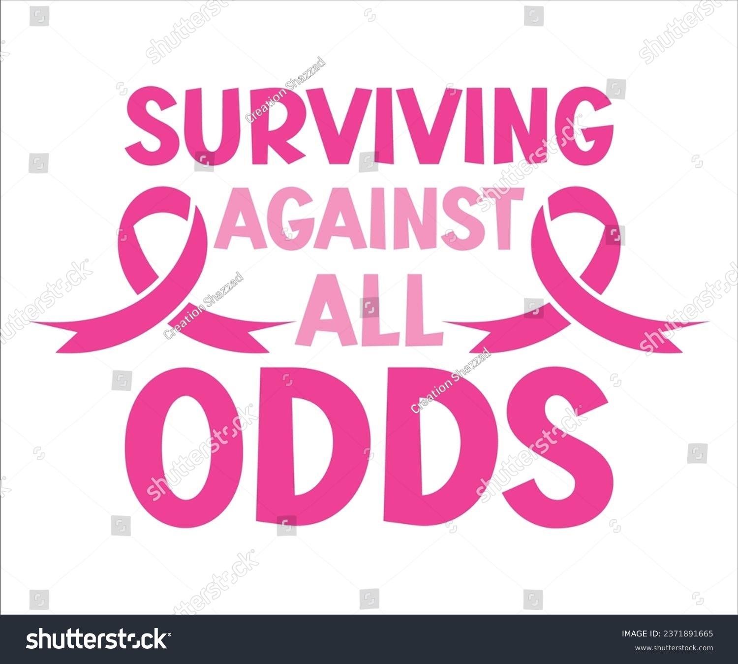 SVG of Surviving Against All Odds T-Shirt, Breast Cancer Awareness Quotes, Cancer Awareness T-shirt, October T-shirt, Cancer Support Shirt, Cancer Warrior Shirt For Women, Cut File For Cricut Silhouette svg
