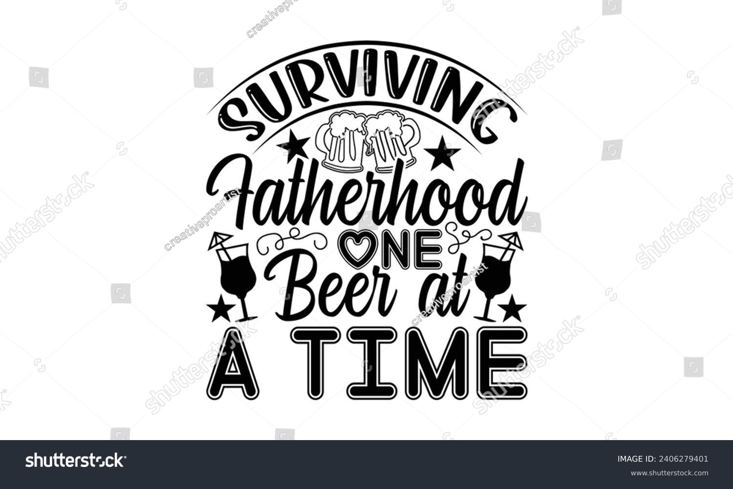 SVG of Surviving Fatherhood One Beer At A Time- Beer t- shirt design, Handmade calligraphy vector illustration for Cutting Machine, Silhouette Cameo, Cricut, Vector illustration Template. svg