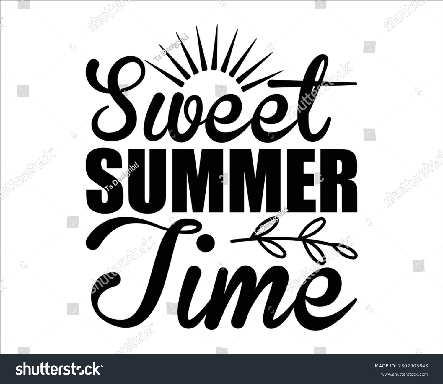 SVG of Sweet Summer Time Svg design,summer SVG design,Summer Beach Design,Summer Quotes SVG Designs,Funny Summer quotes SVG cut files,Hello Summer quotes t shirt designs,Quotes about Summer svg