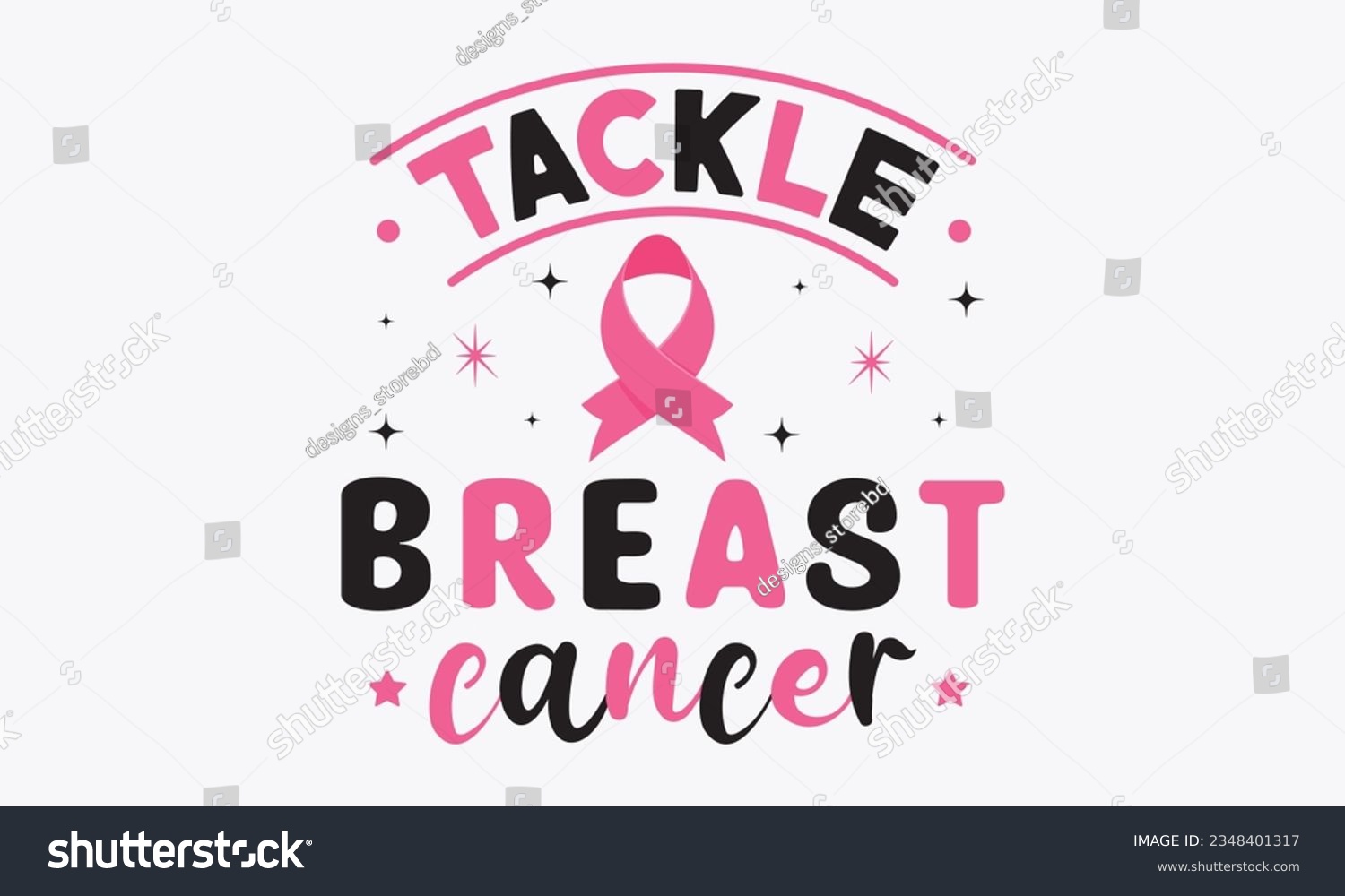 SVG of Tackle breast cancer svg, Breast Cancer SVG design, Cancer Awareness, Instant Download, Breast Ribbon svg, cut files, Cricut, Silhouette, Breast Cancer t shirt design Quote bundle svg