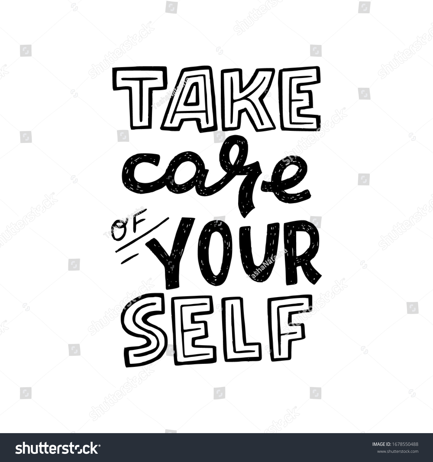 Take Care Your Self Hand Lettering Stock Vector (Royalty Free) 1678550488