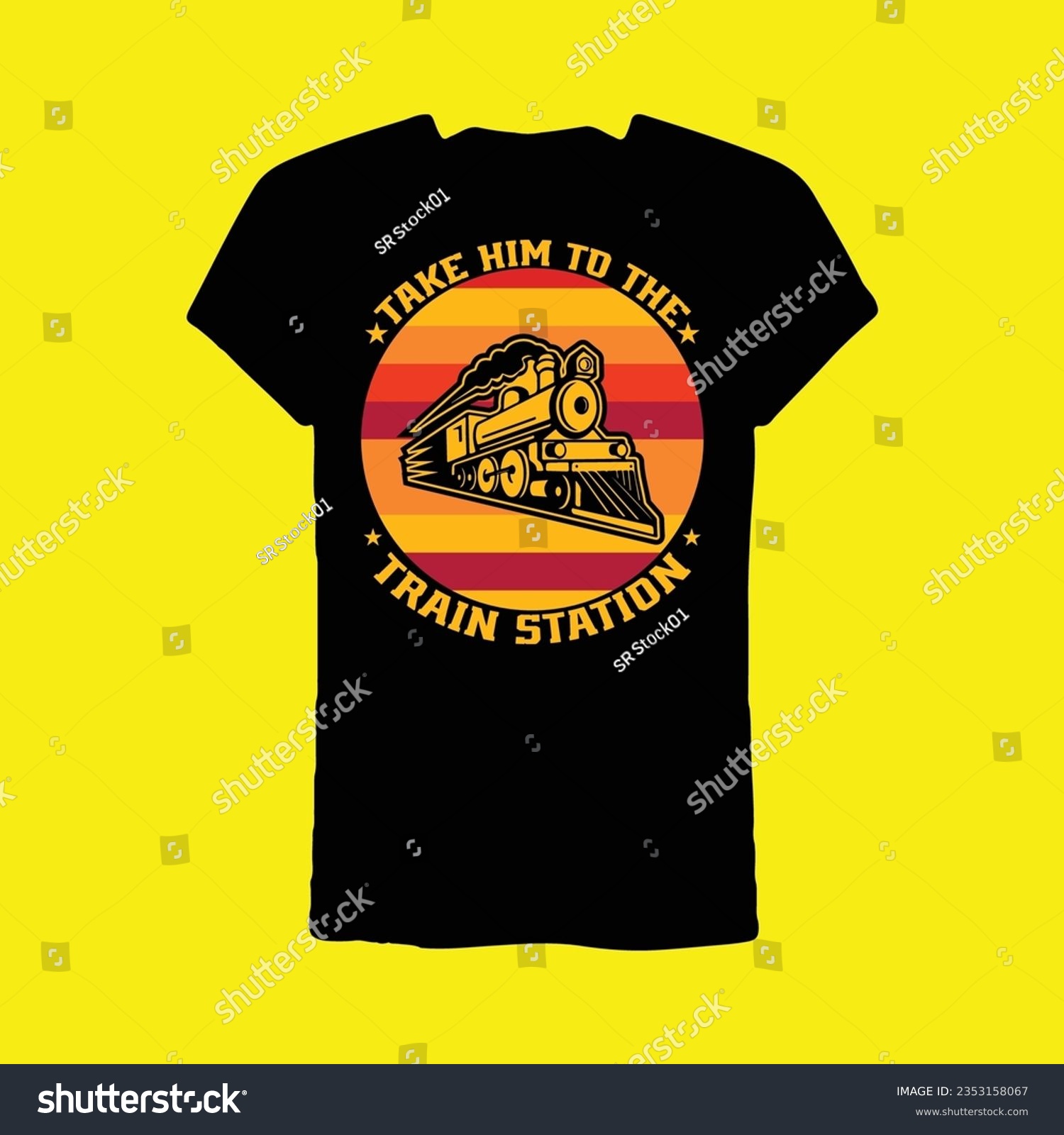 SVG of take him to the train station T-shirt svg