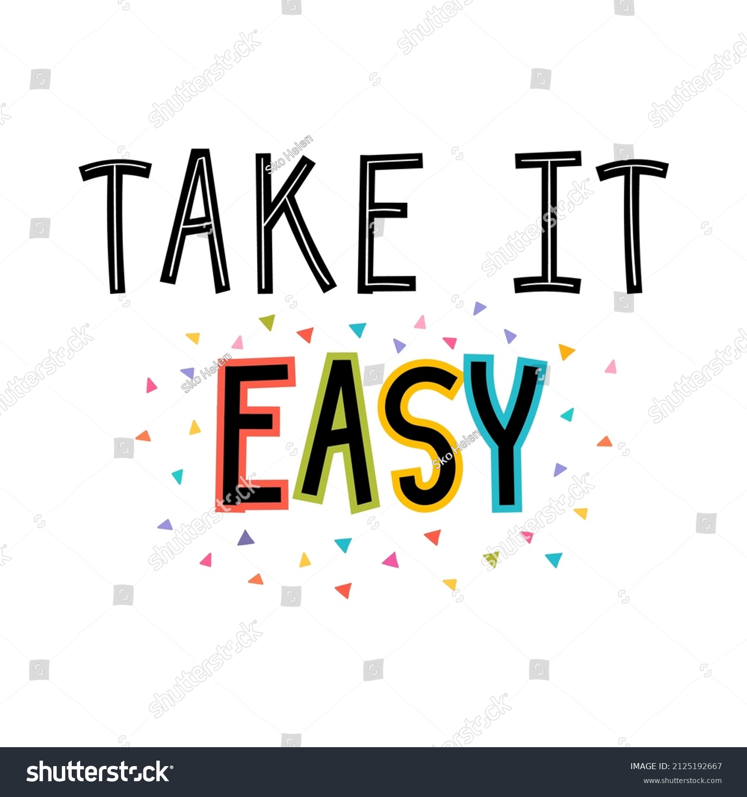 take-easy-inspirational-quote-lettering-motivational-stock-vector