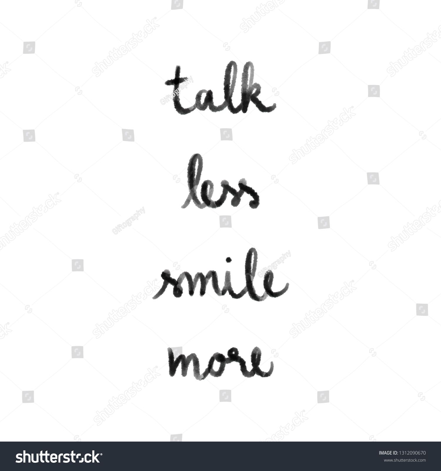 Download Talk Less Smile More Hand Drawn Stock Vector Royalty Free 1312090670