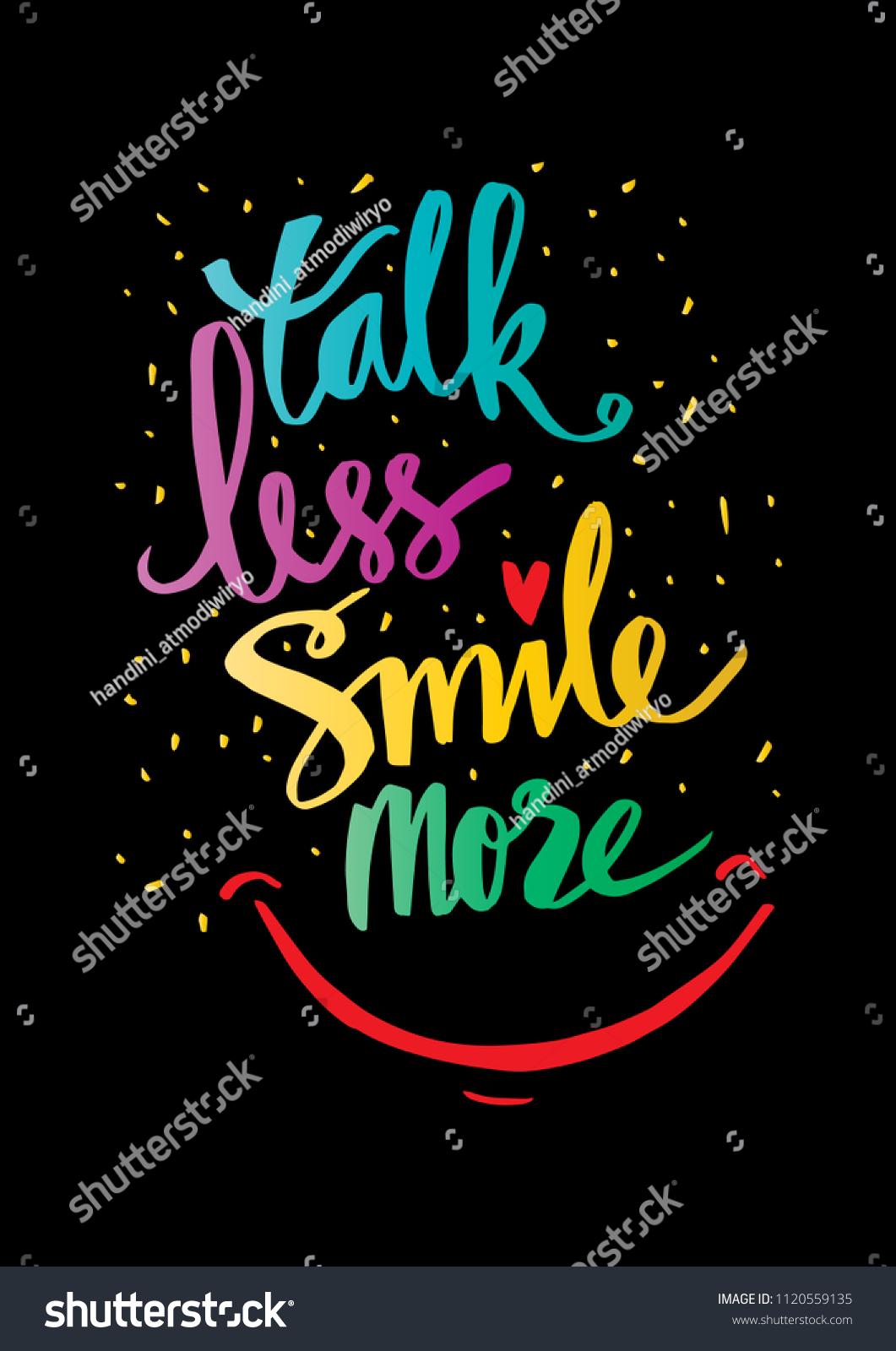 Download Talk Less Smile More Lettering Motivational Stock Vector Royalty Free 1120559135