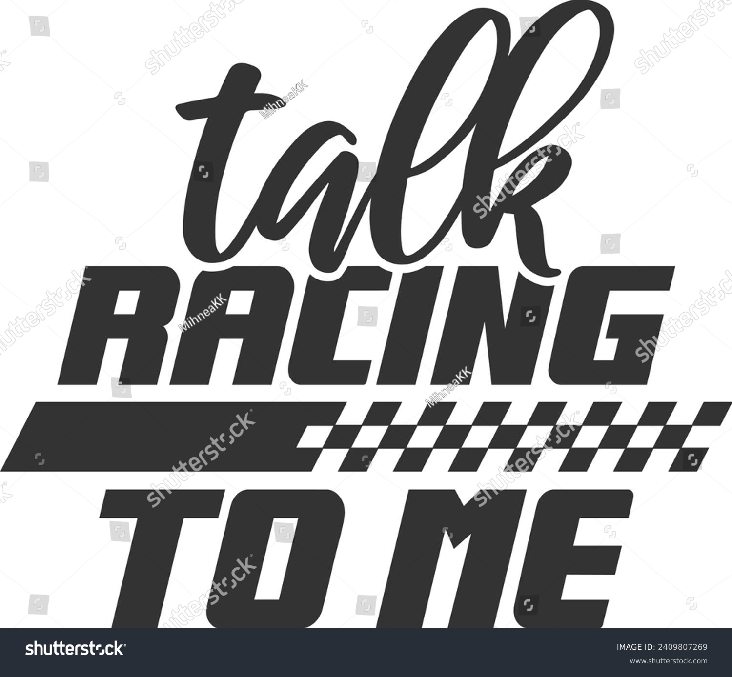 SVG of Talk Racing To Me - Funny Car Sticker svg