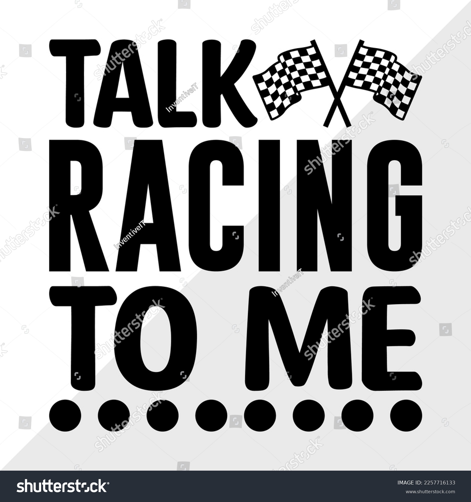 SVG of Talk Racing To Me SVG Printable Vector Illustration svg