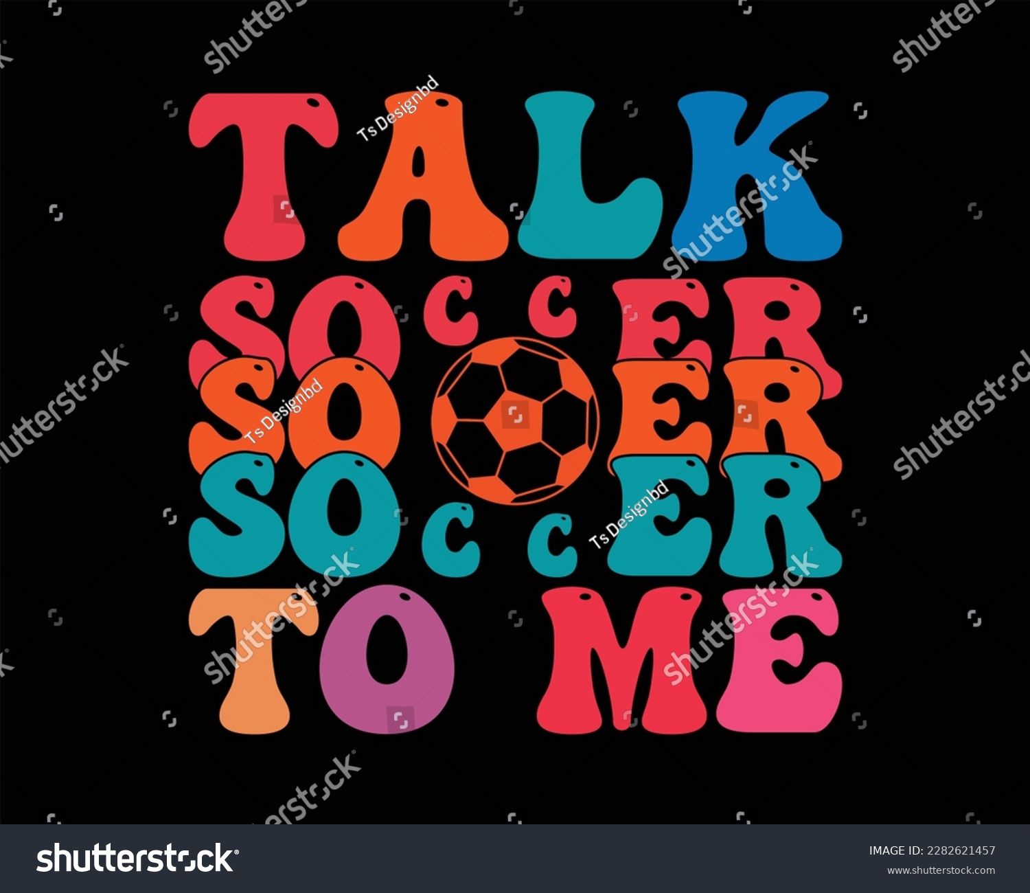 SVG of Talk Soccer To Me Retro Svg Design,Soccer svg Design,Soccer Mom Svg,Game Day Svg, Retro Soccer Svg,Soccer Quote,Proud Soccer Svg svg