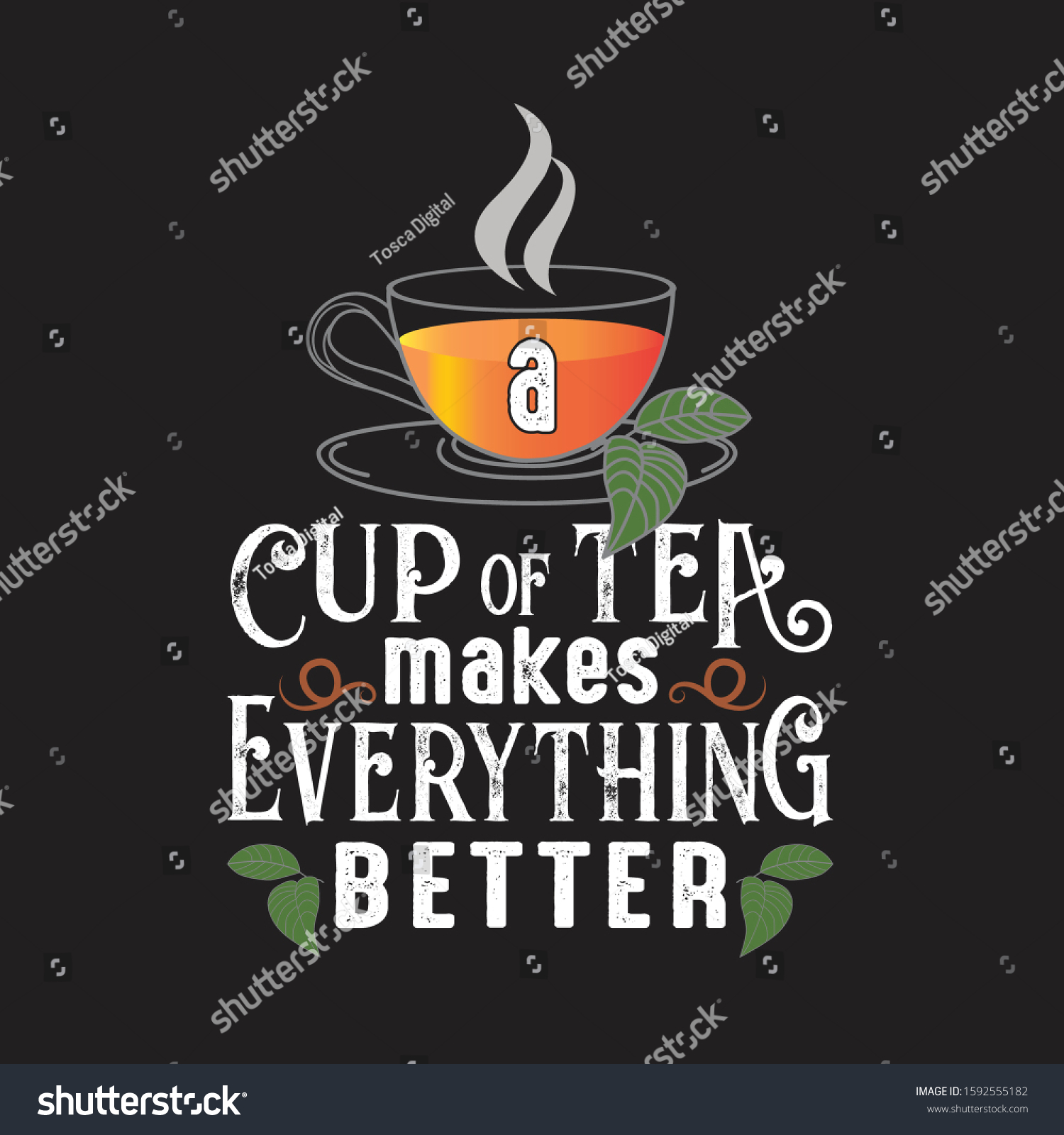 Tea Quotes Slogan Good Tshirt Cup Stock Vector Royalty Free