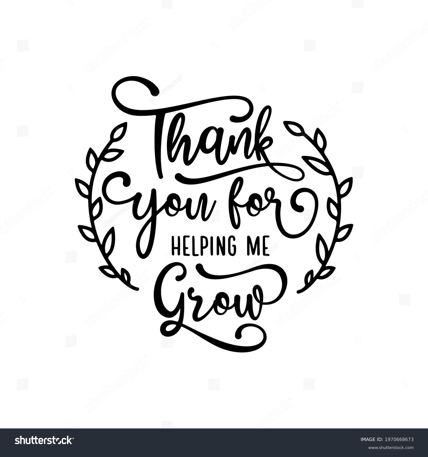 SVG of Teacher gratitude quote modern calligraphy. Thank you for helping me grow text. Vector illustration. svg