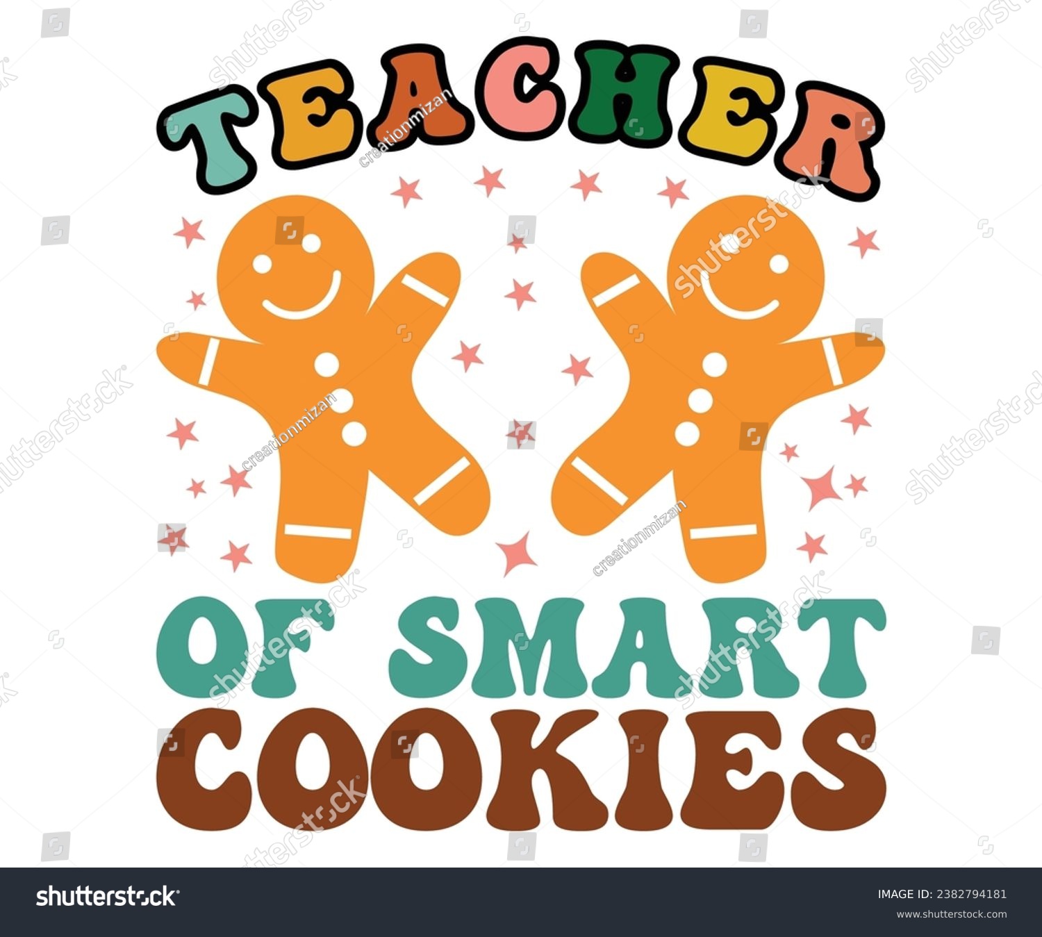SVG of Teacher of Smart Cookies  Svg,Christmas Teacher,Winter,Retro Christmas, One Merry Teacher, Teacher Gift,Funny Teacher,Half Coffee,Holly Jolly Principal  svg