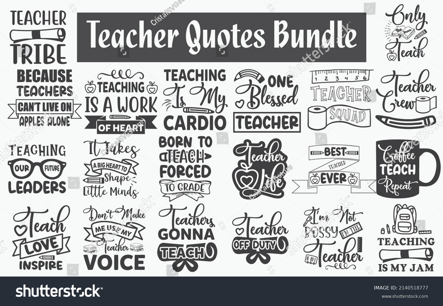 SVG of Teacher Quotes SVG Cut Files Designs Bundle. Teacher quotes SVG cut files, Inspirational quotes t shirt designs, Saying about Teacher, Teacher saying cut files, School quotes eps files, SVG bundle svg