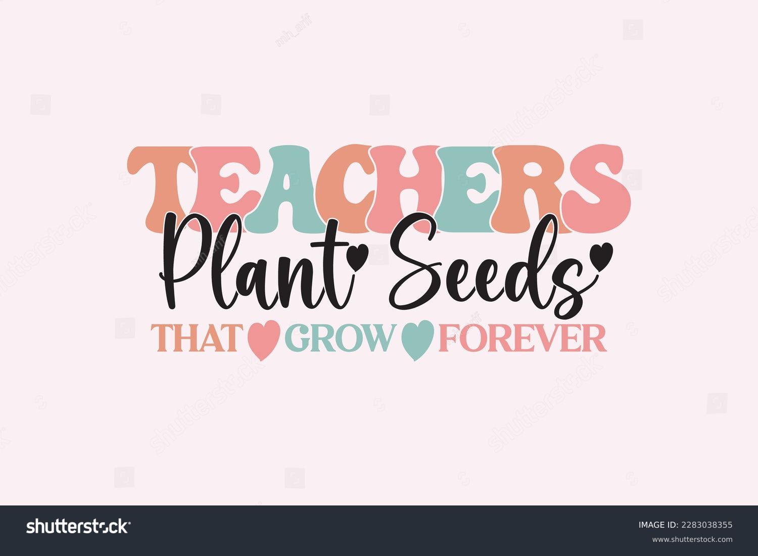 SVG of teacher quotes svg design, Teacher typography set, Gift card for Teacher's Day svg