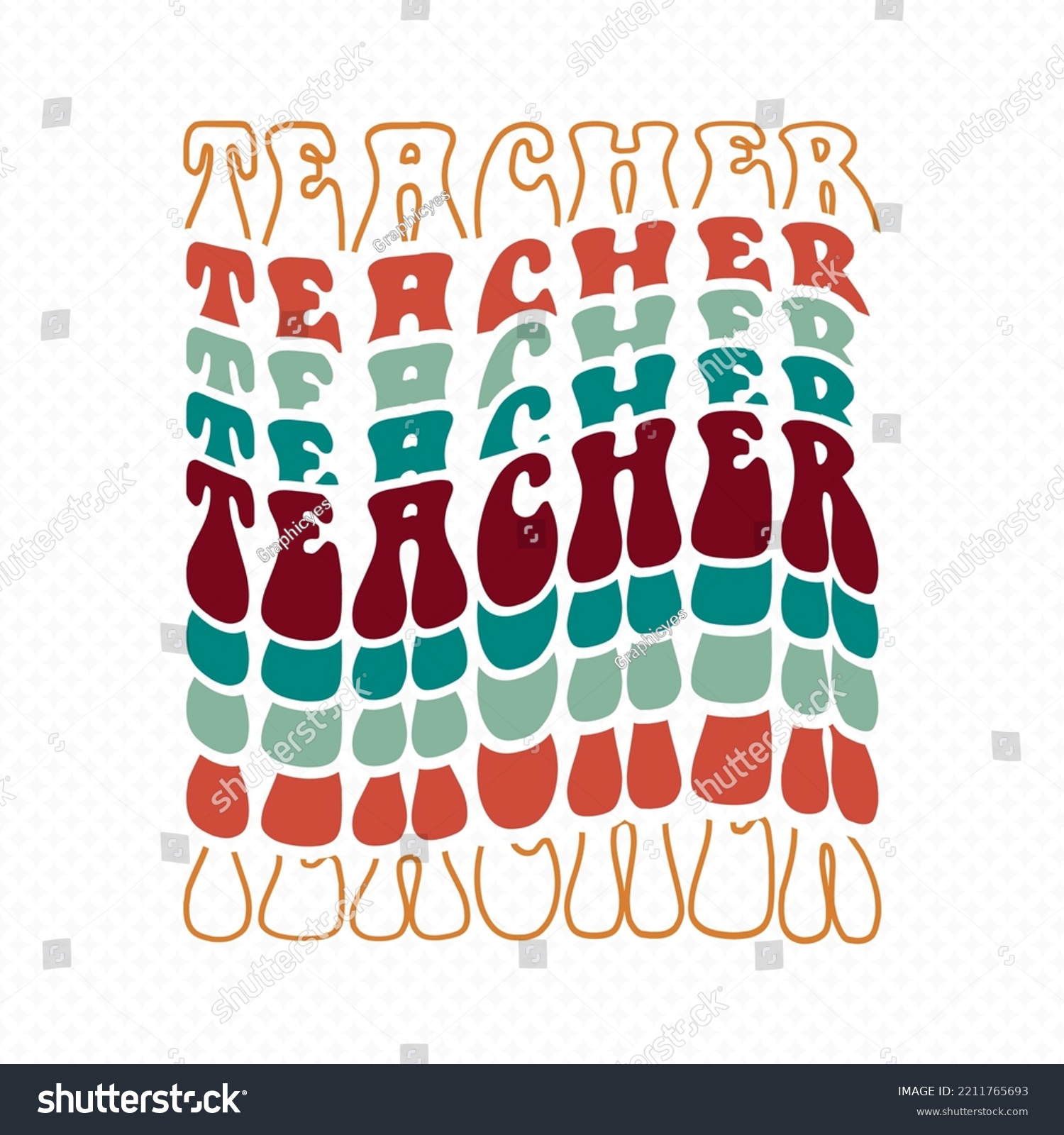 SVG of Teacher retro groovy vector design, Teacher Cut Files, Teacher Shirt Svg, Teacher Sayings vector for T-Shirts, Mugs, Bags, Poster Cards, and much more. svg
