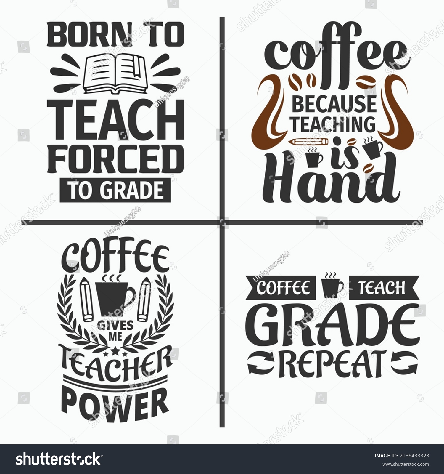 Teacher Slogan Design Bundle Vector Teaching Stock Vector (Royalty Free ...