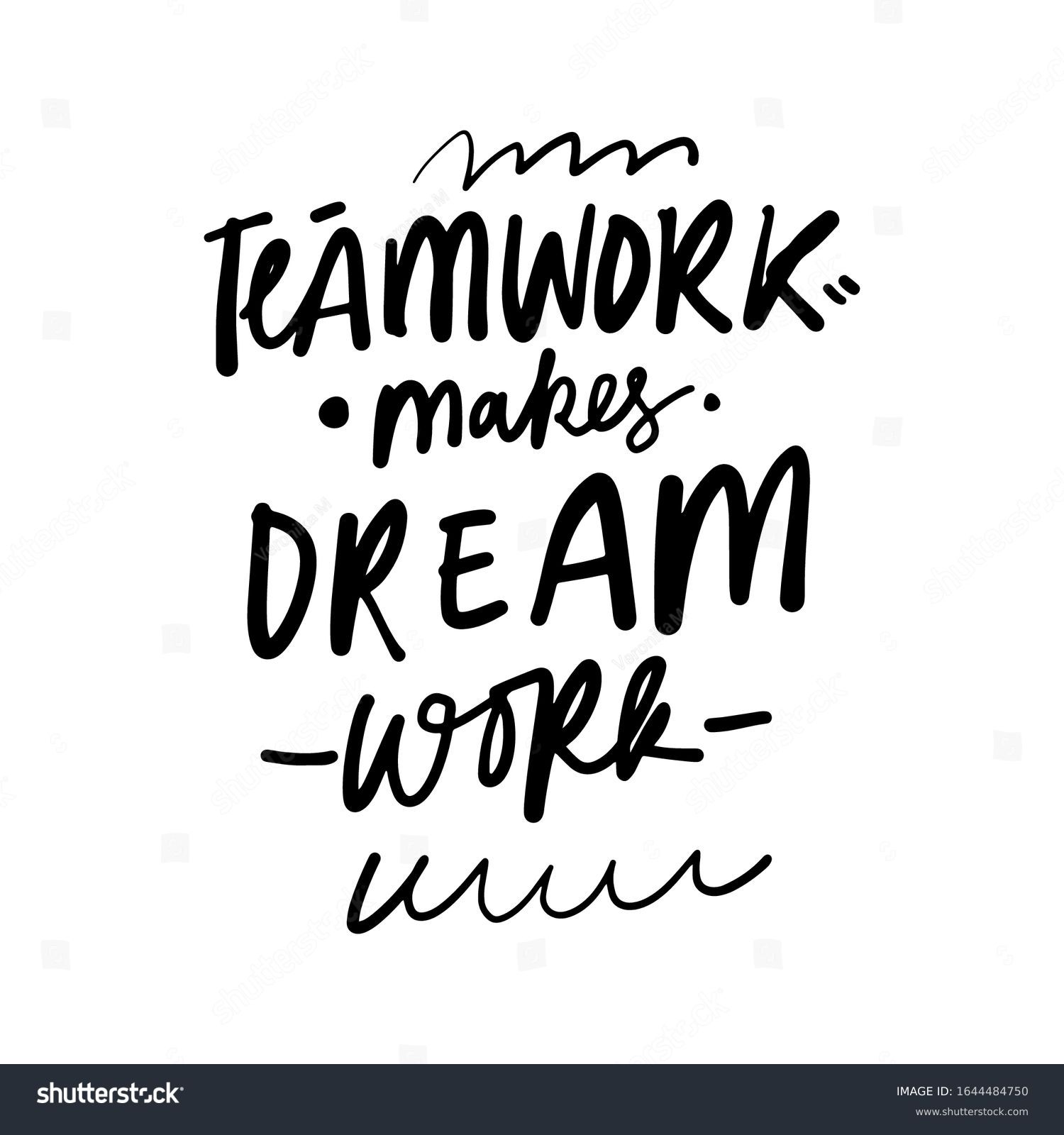 168 Teamwork makes the dream work Stock Vectors, Images & Vector Art ...