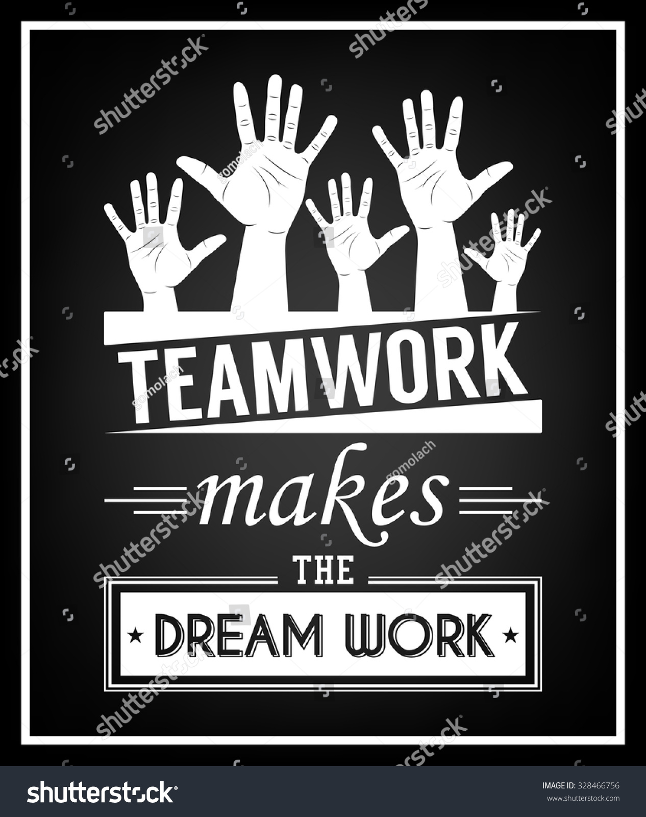 Teamwork Makes Dream Work Quote Typographical Stock Vector 328466756 ...