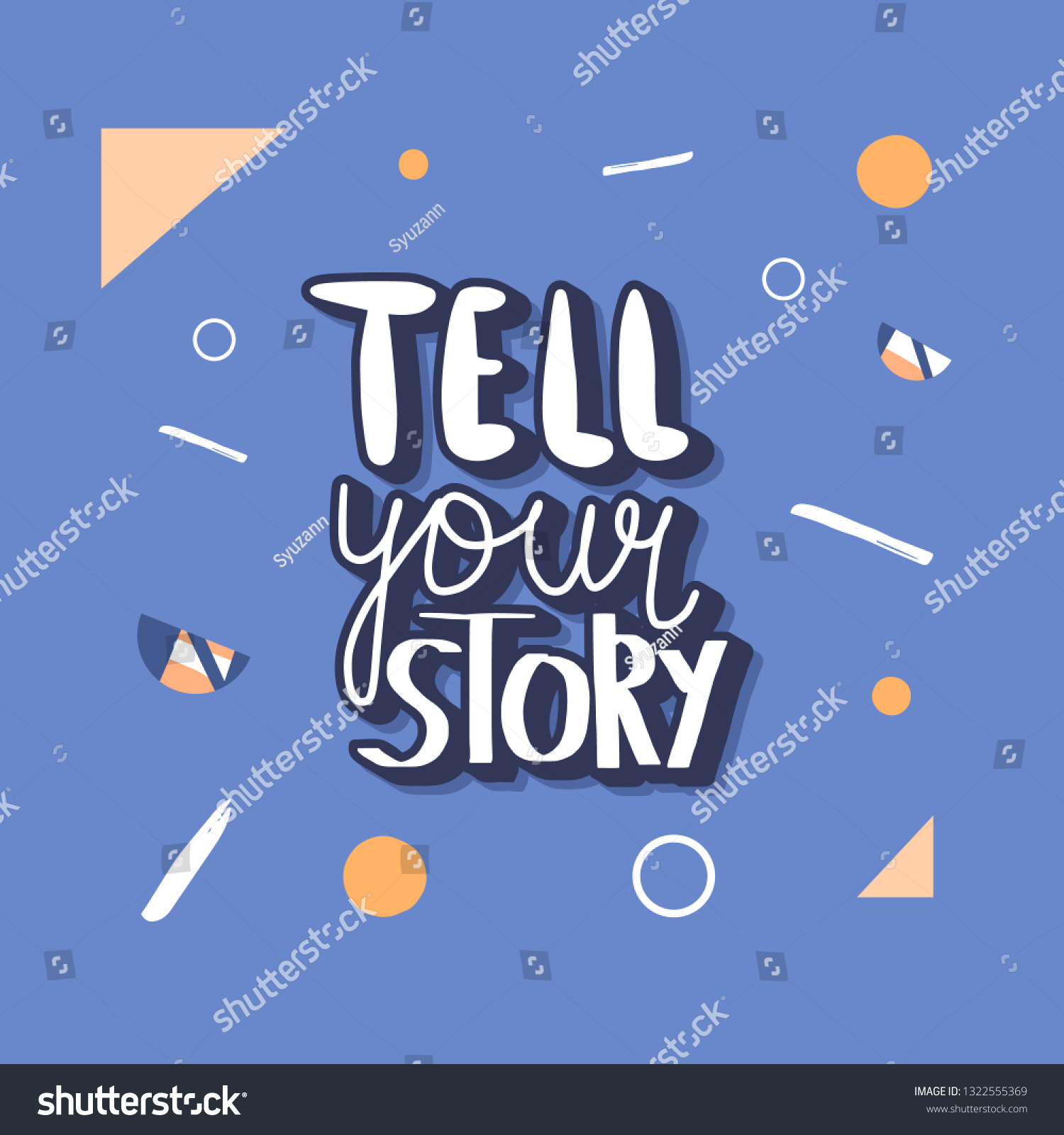 Tell Your Story Handwritten Lettering Decoration Stock Vector Royalty Free