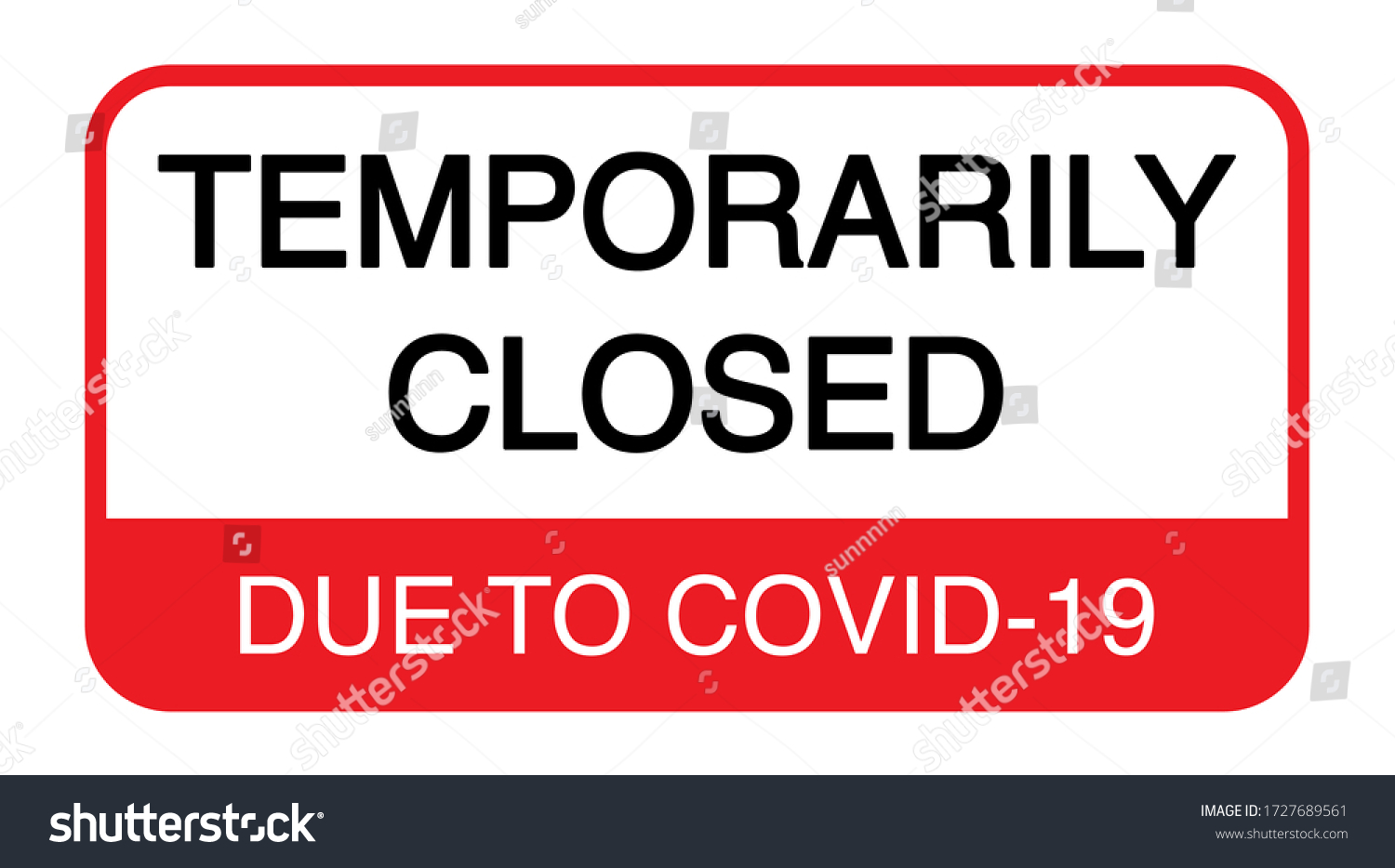 Temporarily Closed Sign Coronavirus Covid19 Warning Stock Vector ...