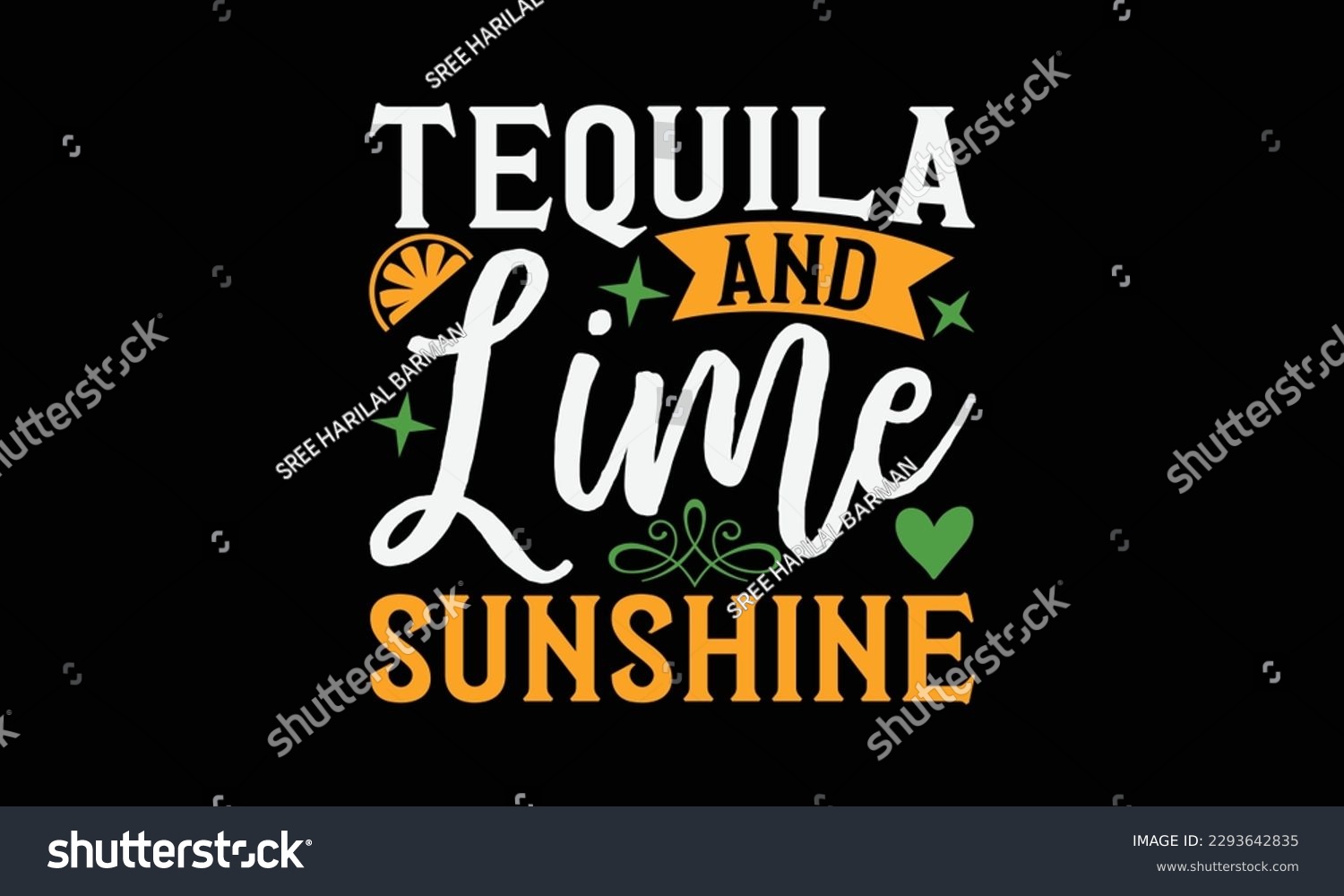 SVG of Tequila and lime sunshine - Summer Svg typography t-shirt design, Hand drawn lettering phrase, Greeting cards, templates, mugs, templates, brochures, posters, labels, stickers, eps 10. svg