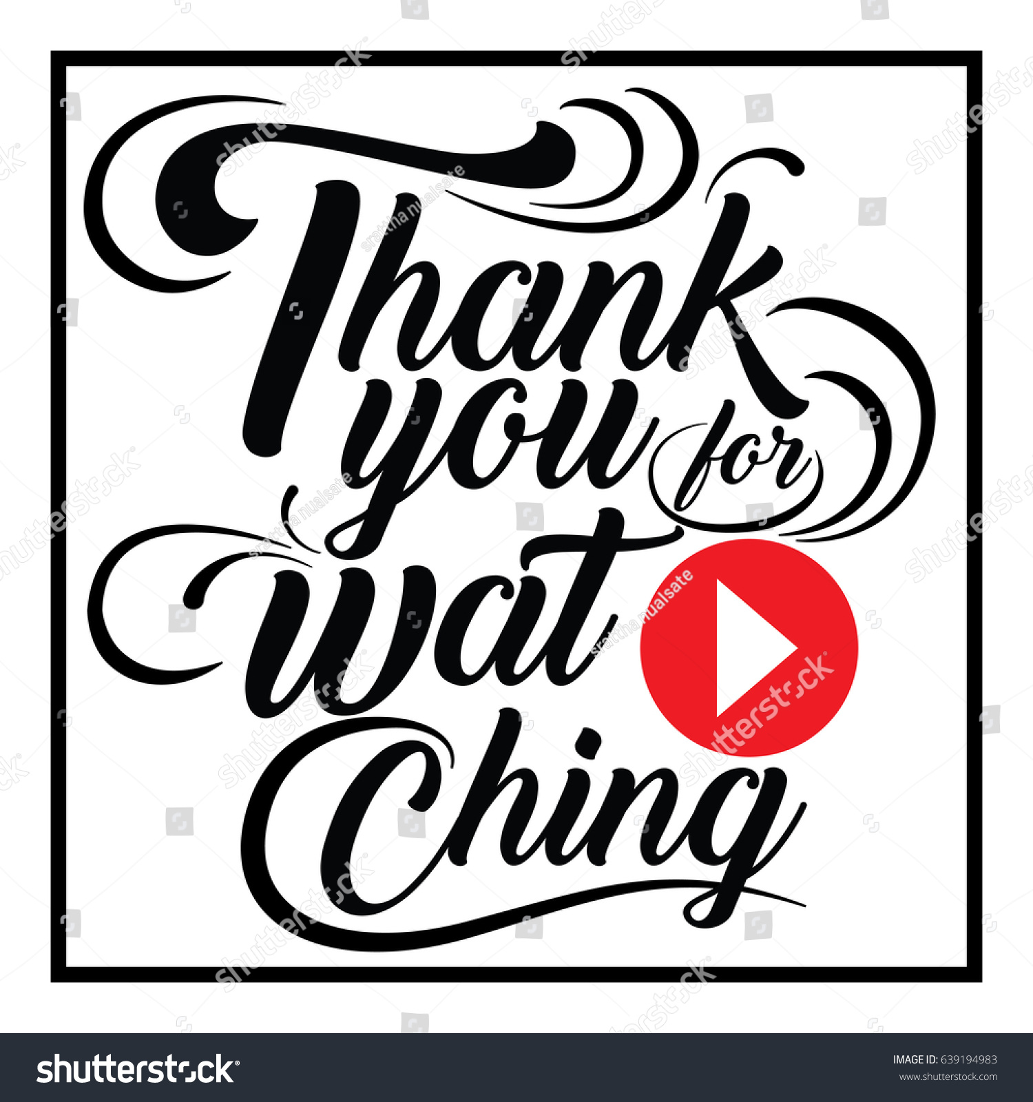 Thank You Watching Vector Stock Vector Royalty Free 639194983