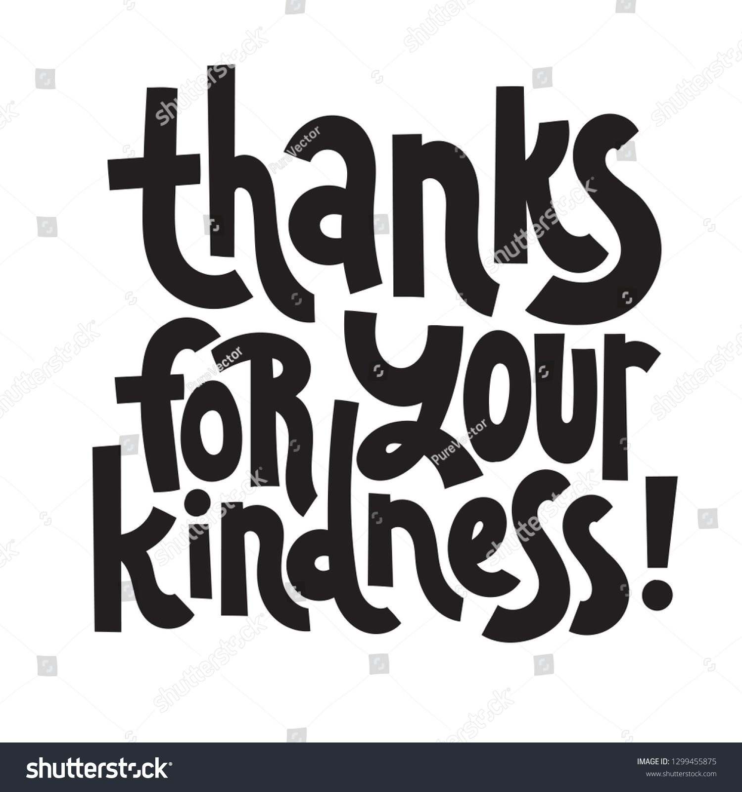 Thank You Your Kindness Unique Slogan Stock Vector Royalty Free