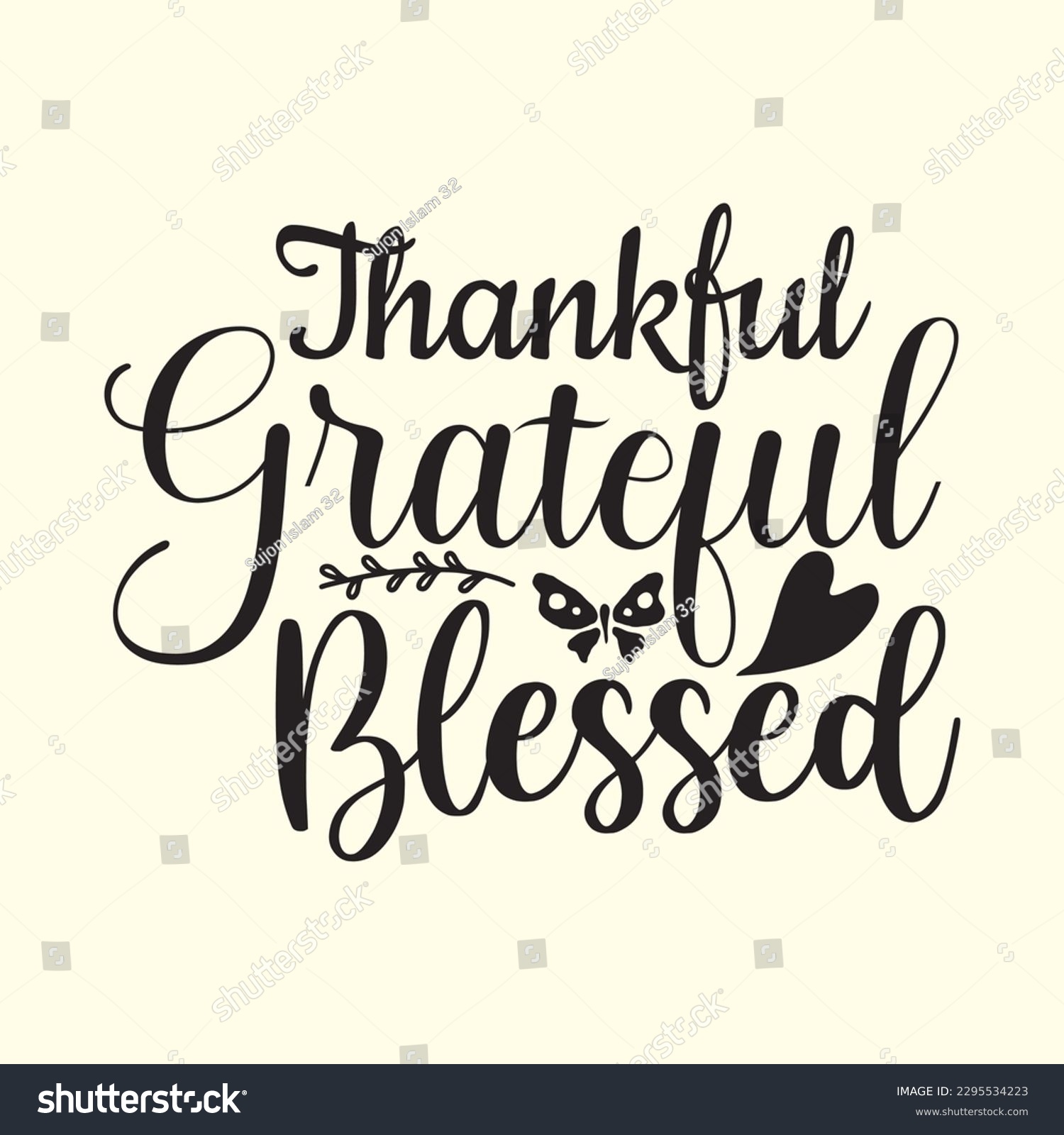 SVG of Thankful Grateful Blessed t shirt design, vector file  svg