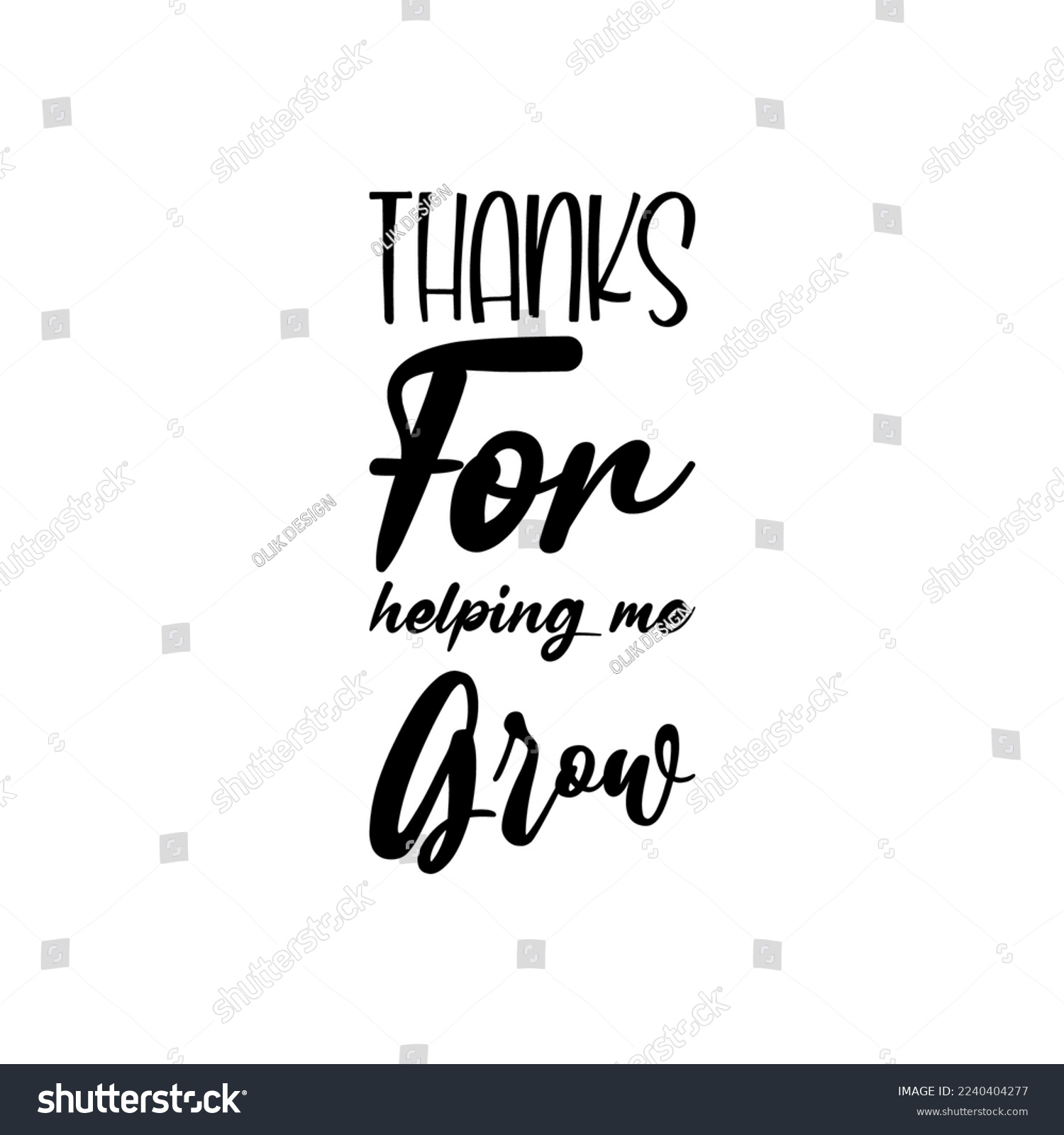 SVG of thanks for helping me grow black letters quote svg